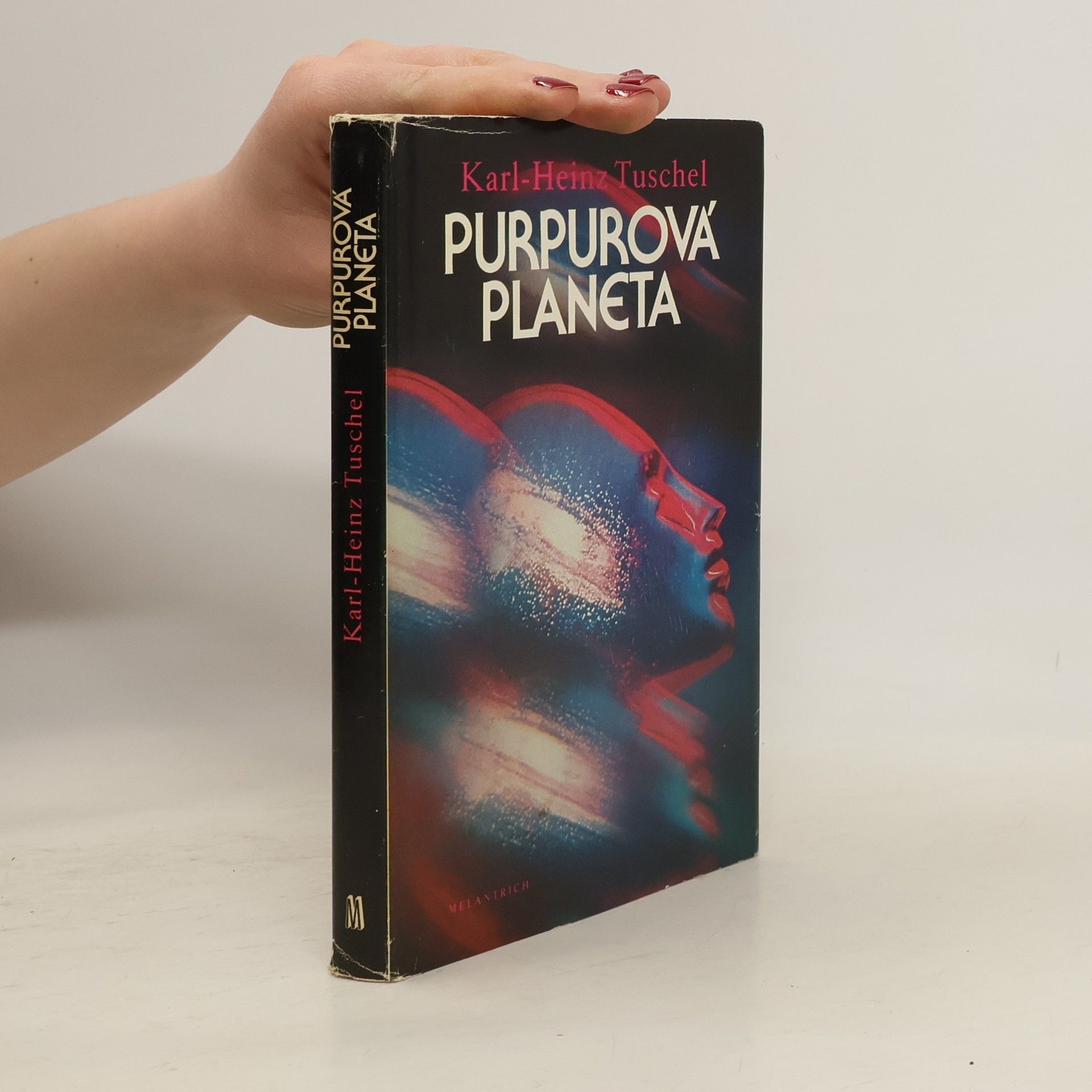 Karl Heinz Tuschel Purpurová planeta