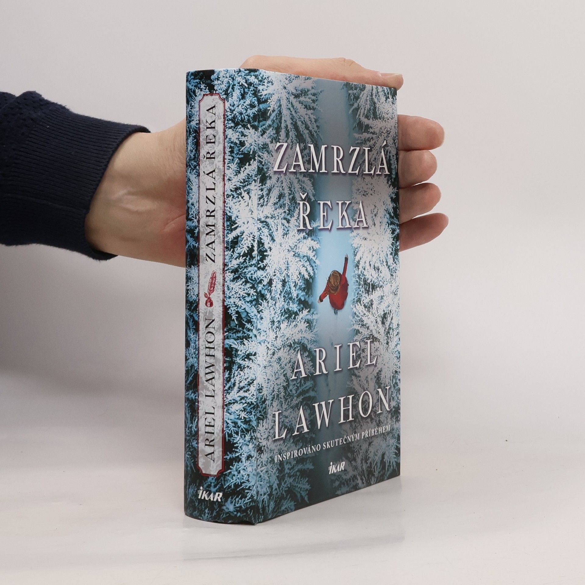 Ariel Lawhon Zamrzlá řeka