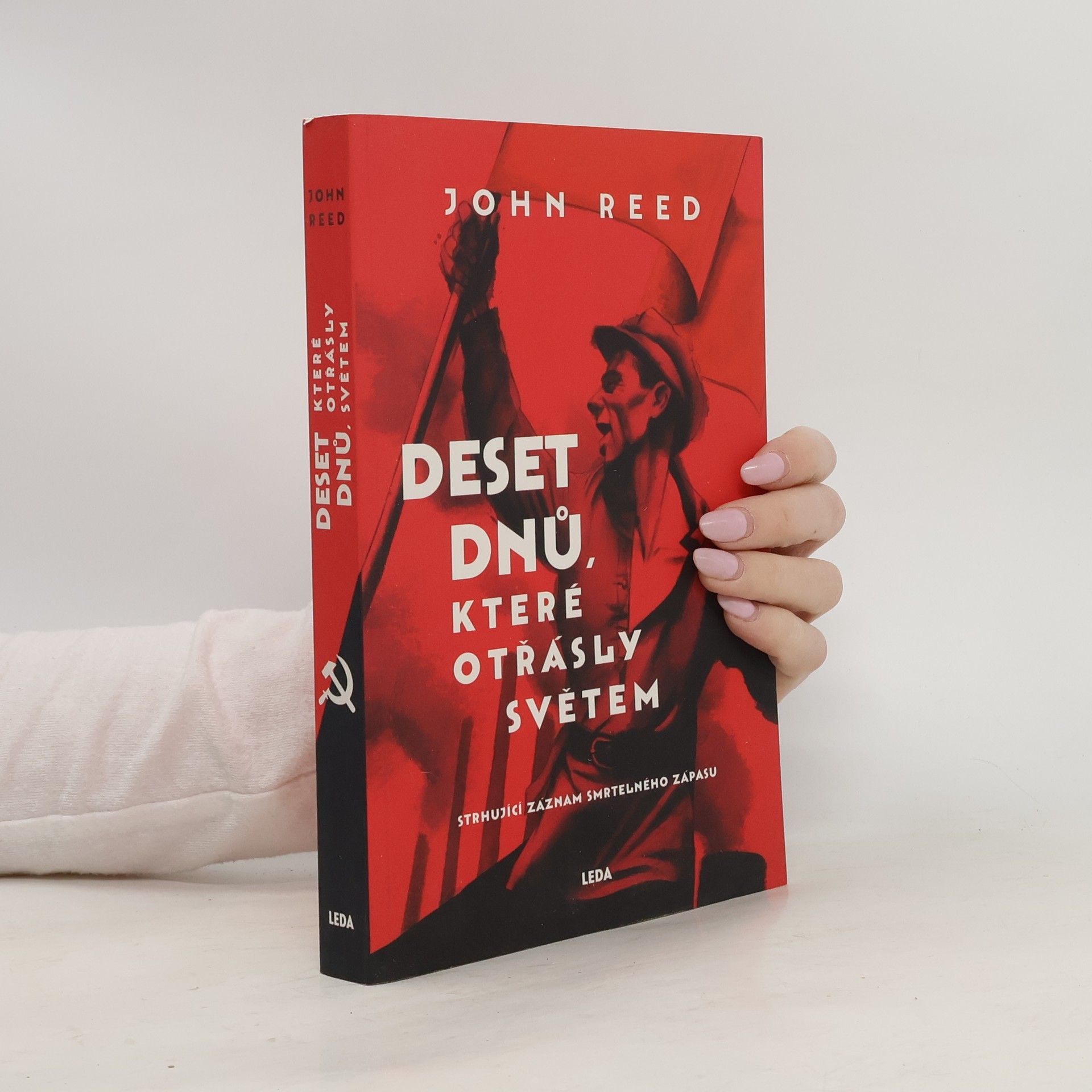 John Reed Deset dnů, které otřásly světem