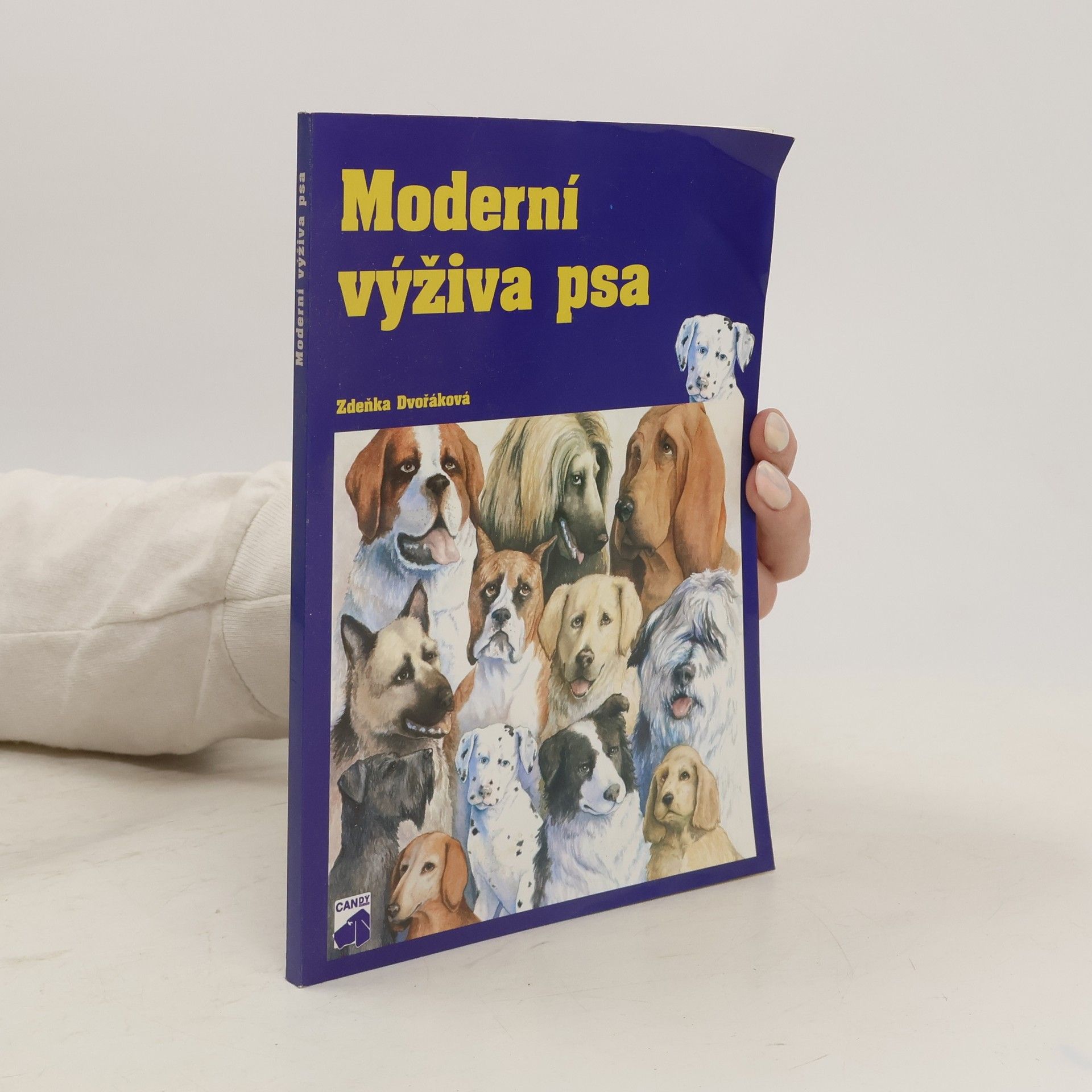 Zdeňka Dvořáková Moderní výživa psa