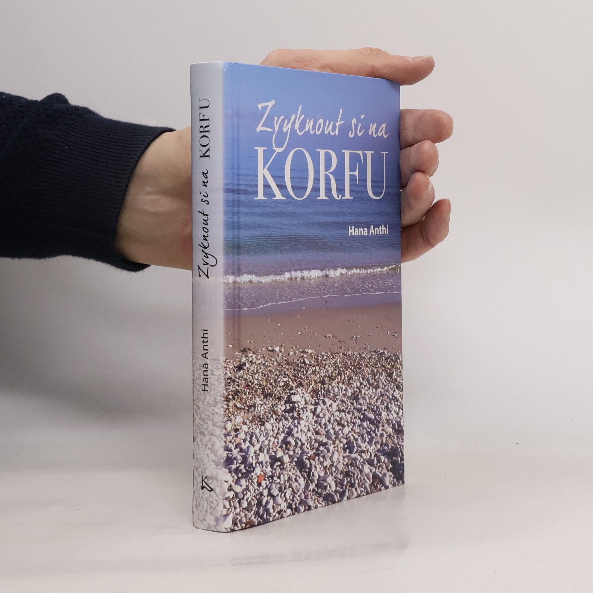 Hana Anthi Zvyknout si na Korfu