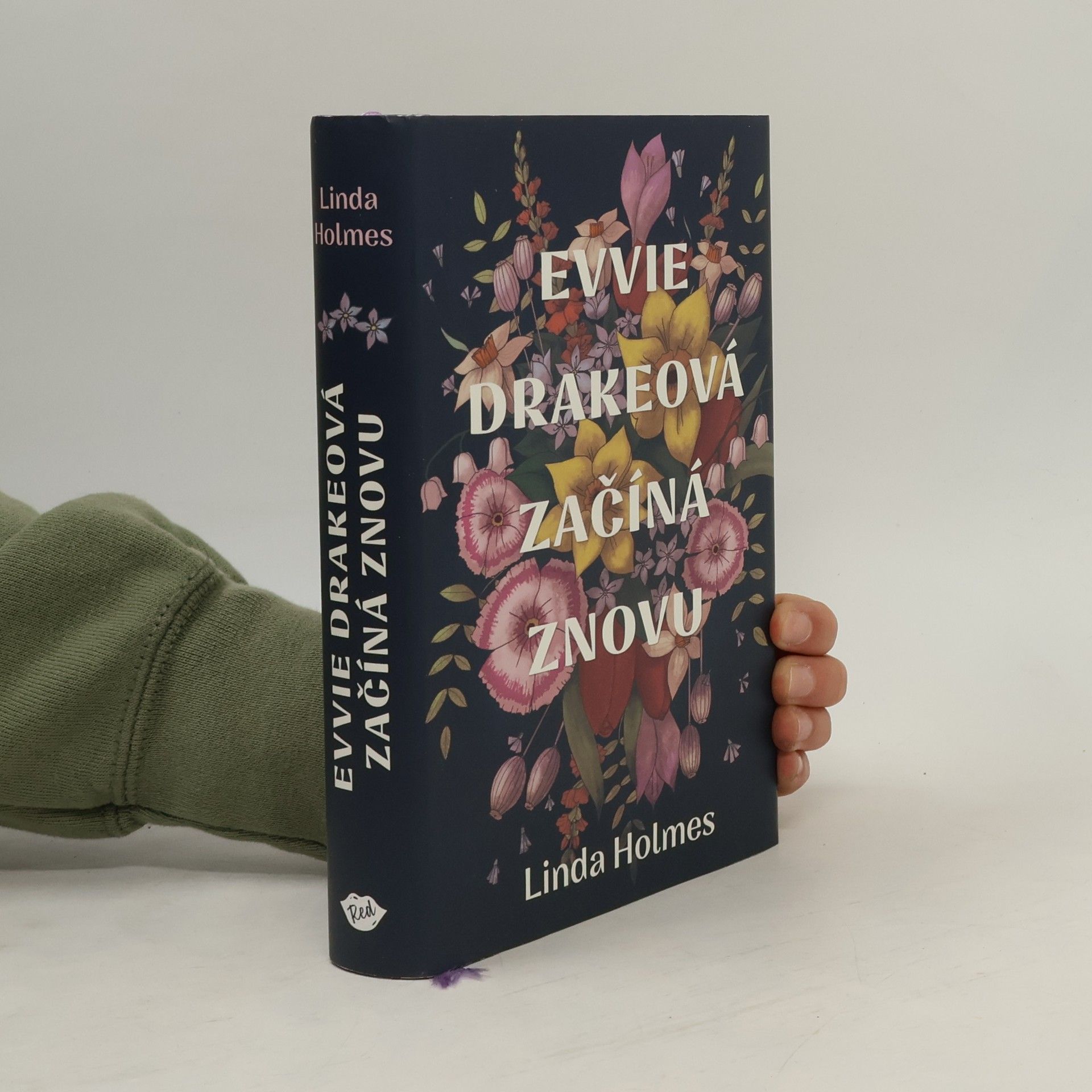 Linda Holmes Evvie Drakeová začíná znovu