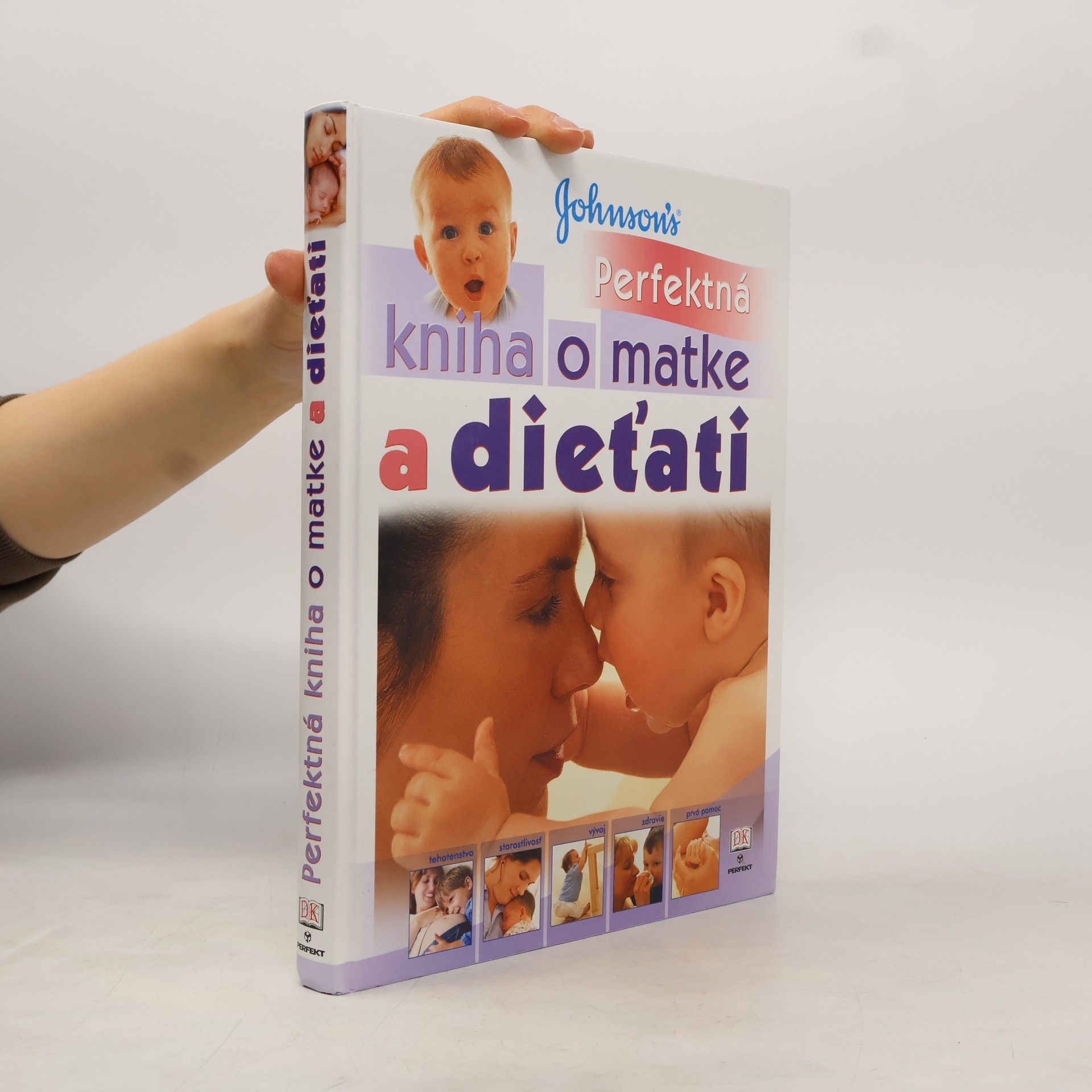 Carol Cooper Perfektná kniha o matke a dieťati