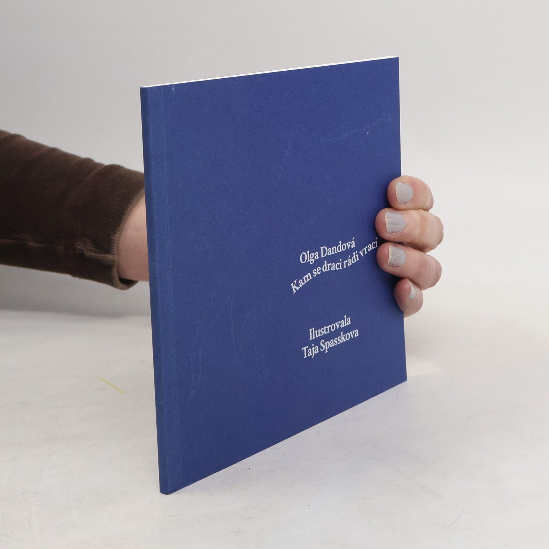 Olga Dandová Kam se draci rádi vrací