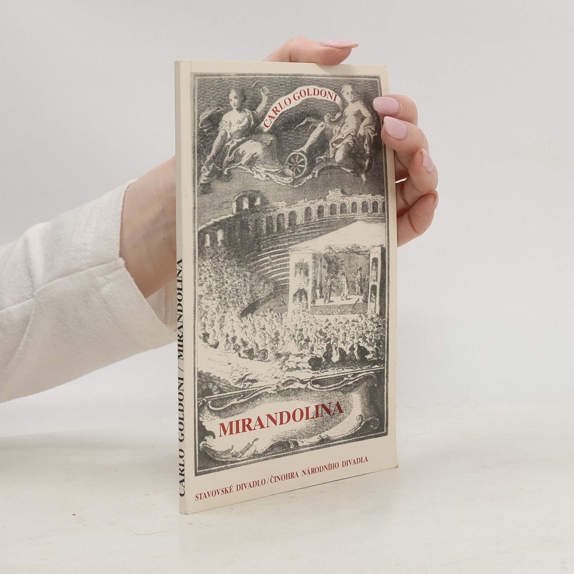 Carlo Goldoni, Mirandolína. Komedie o třech dějstvích