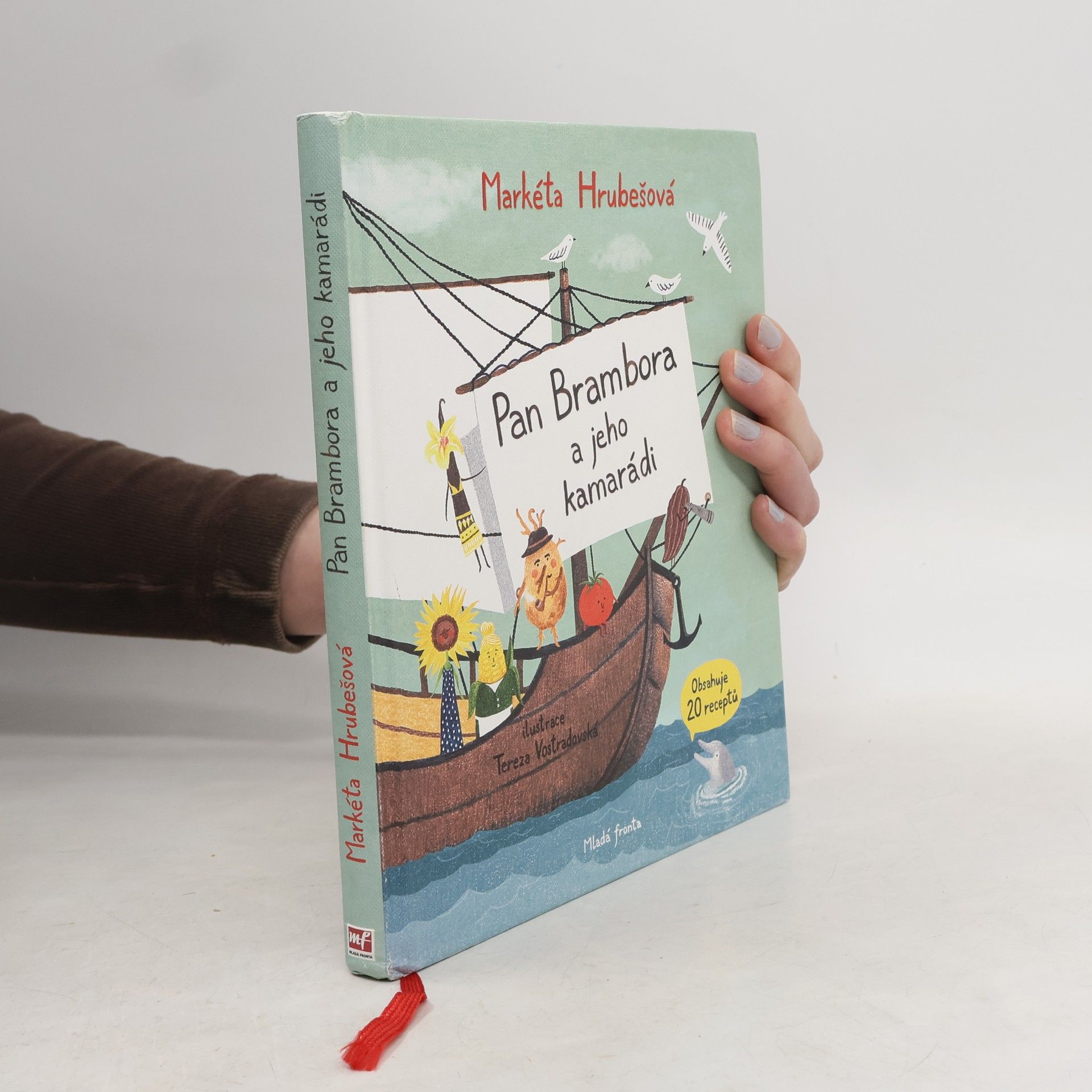 Markéta Hrubešová Pan Brambora a jeho kamarádi