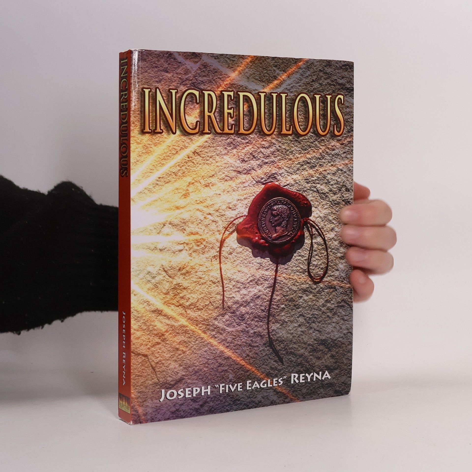 Joseph "Five Eagles" Reyna Incredulous