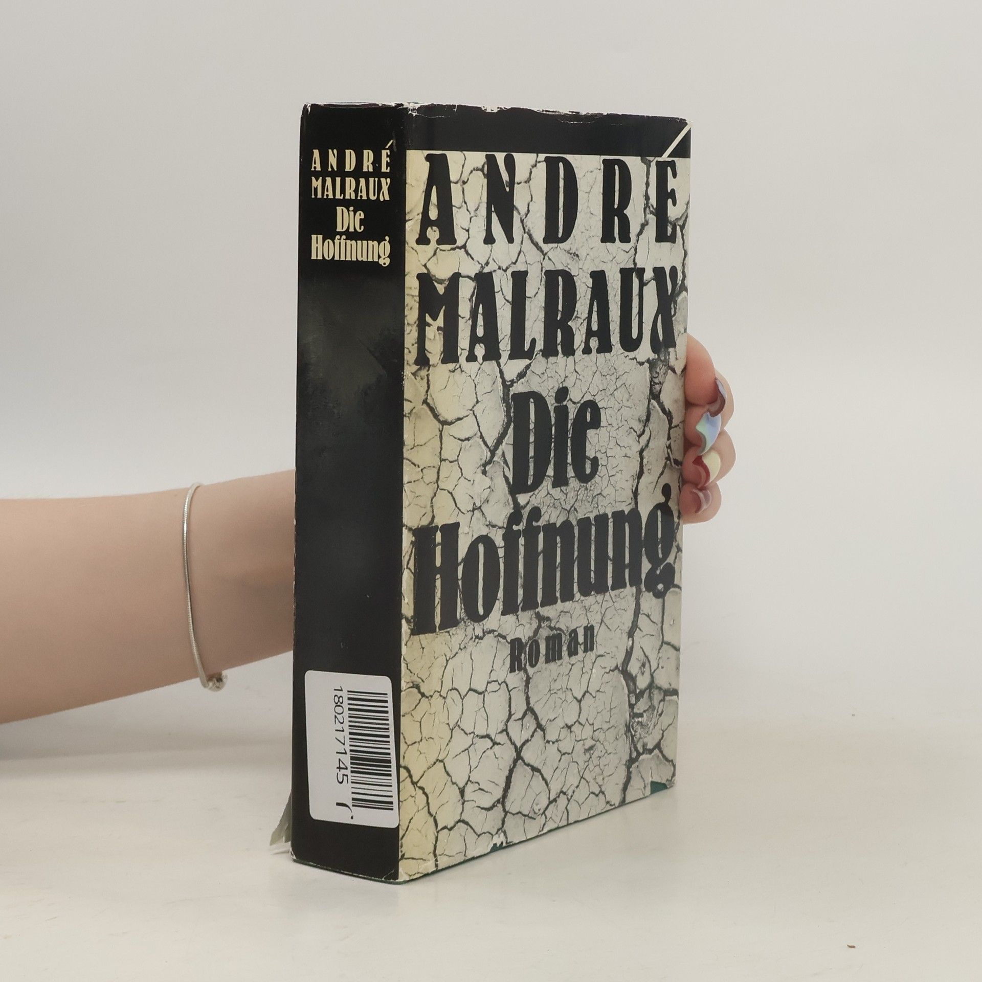 André Malraux Die Hoffnung