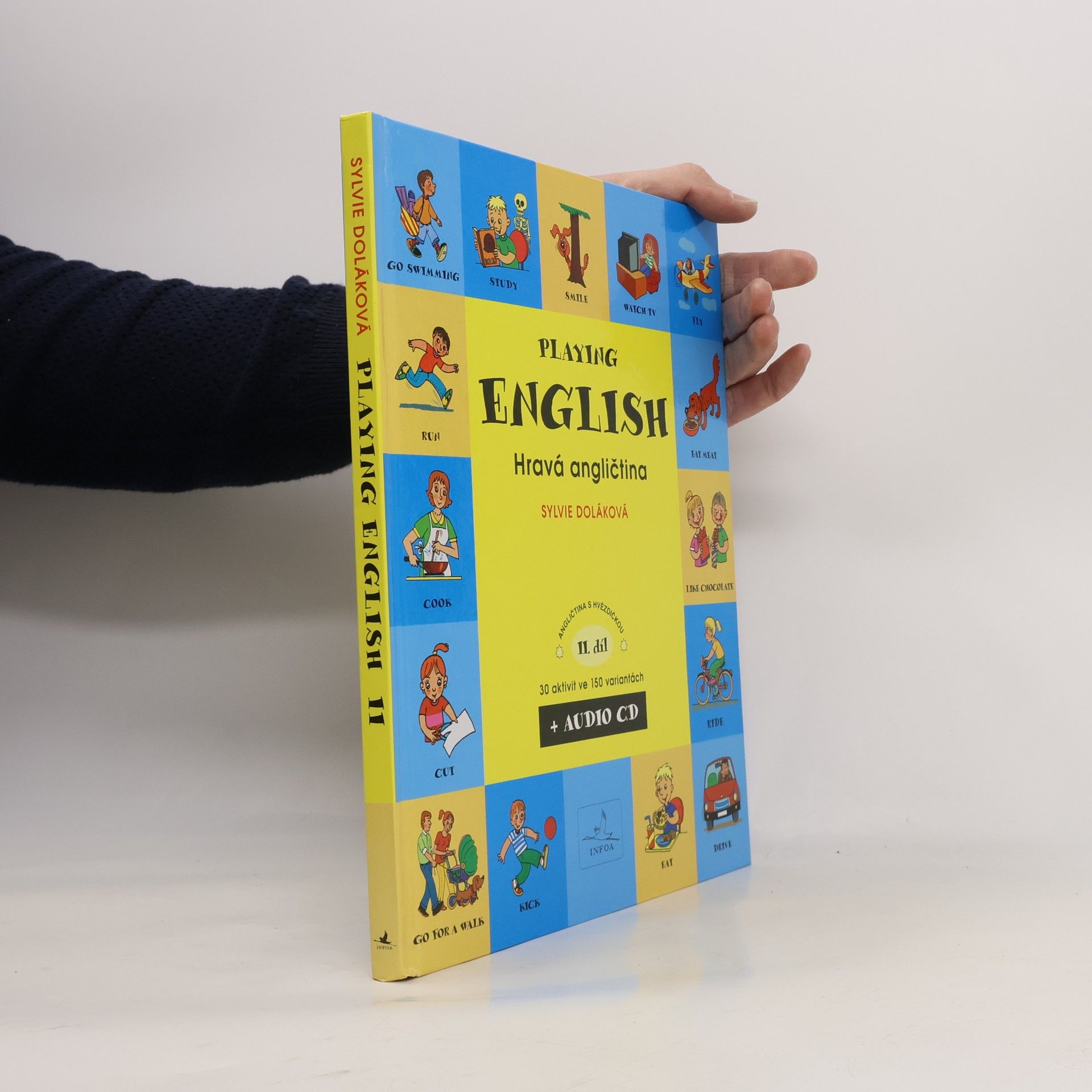 Sylvie Doláková Playing English = Hravá angličtina II. díl