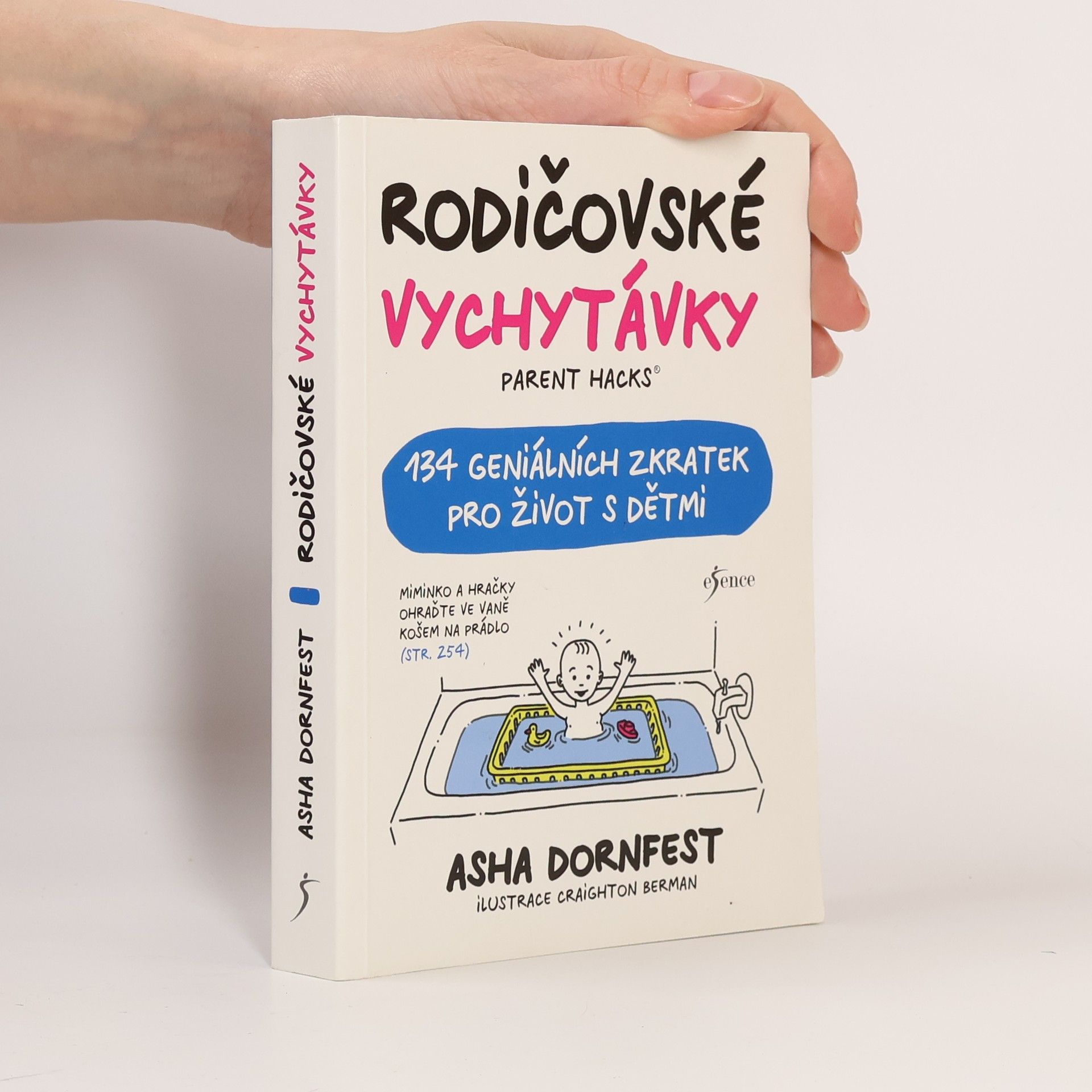 Craighton Berman Rodičovské vychytávky. Parent hacks