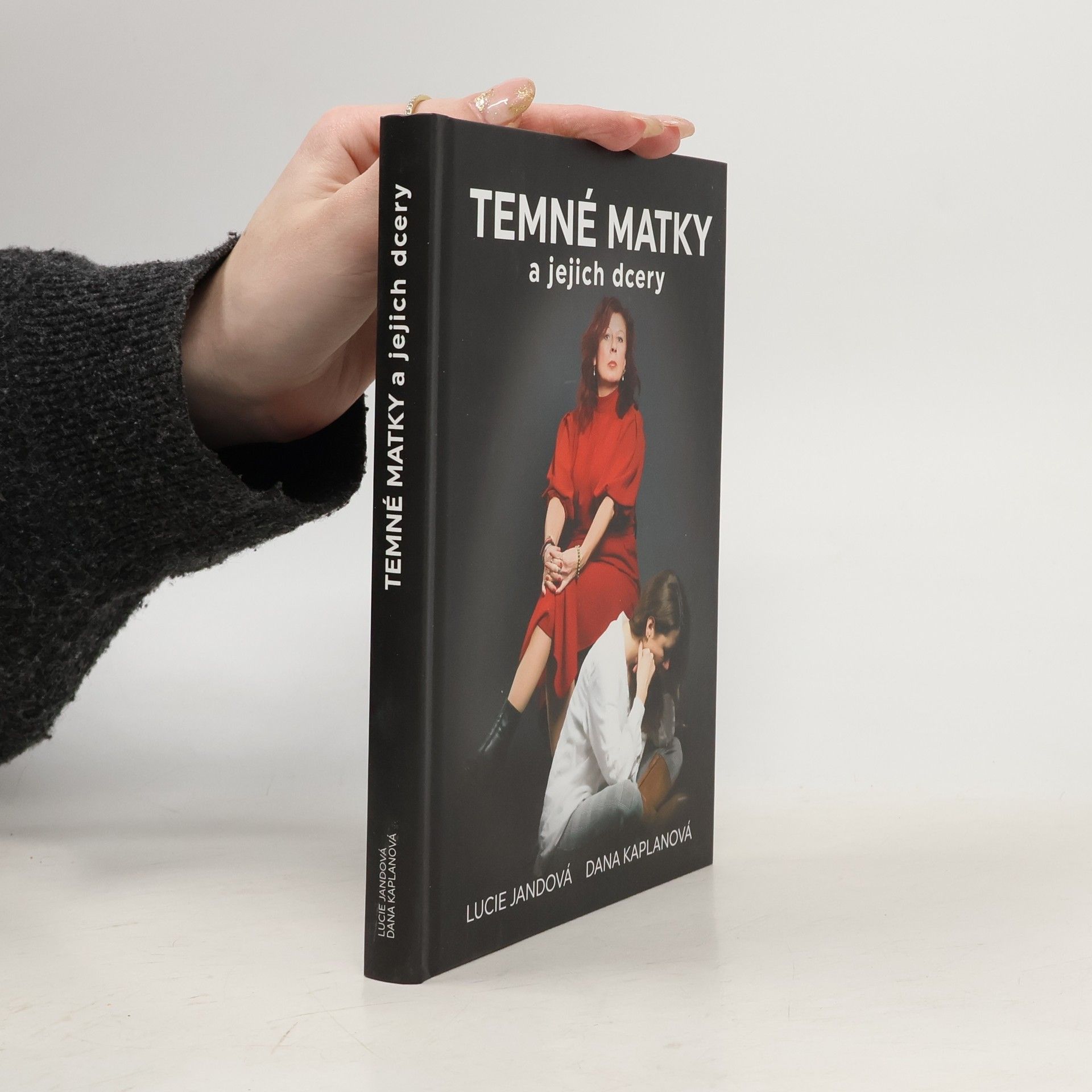 Lucie Jandová Temné matky a jejich dcery