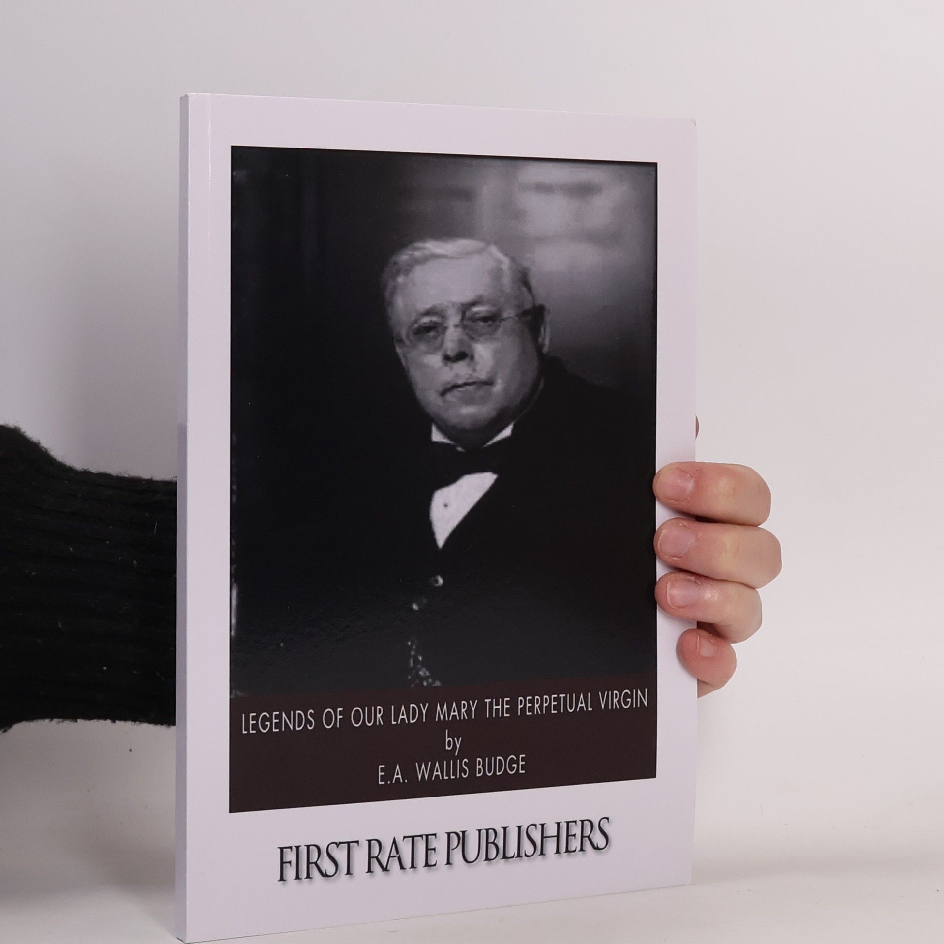 E. A. Wallis Budge Legends of Our Lady Mary the Perpetual Virgin