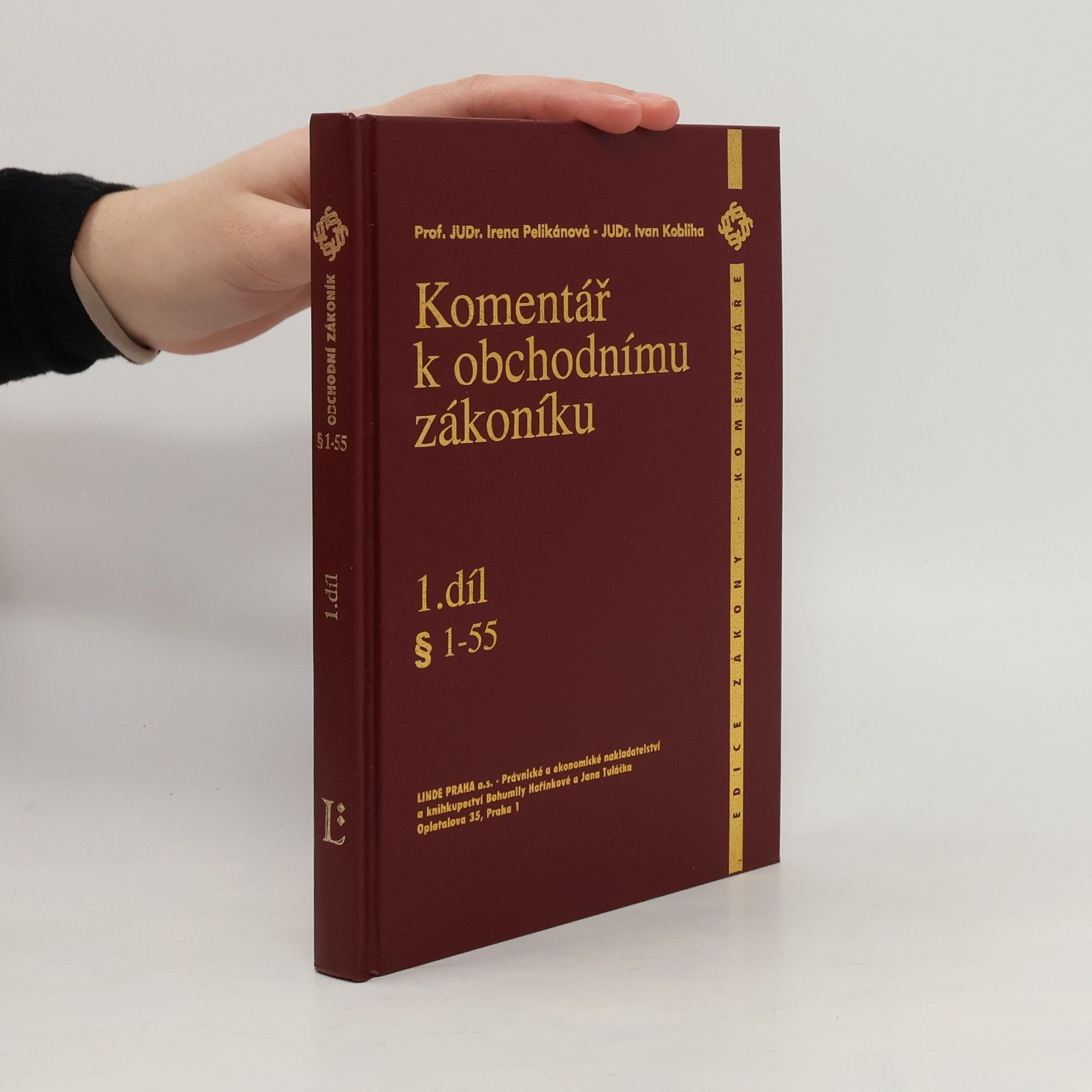 Komentář k obchodnímu zákoníku. 1. díl, § 1-55