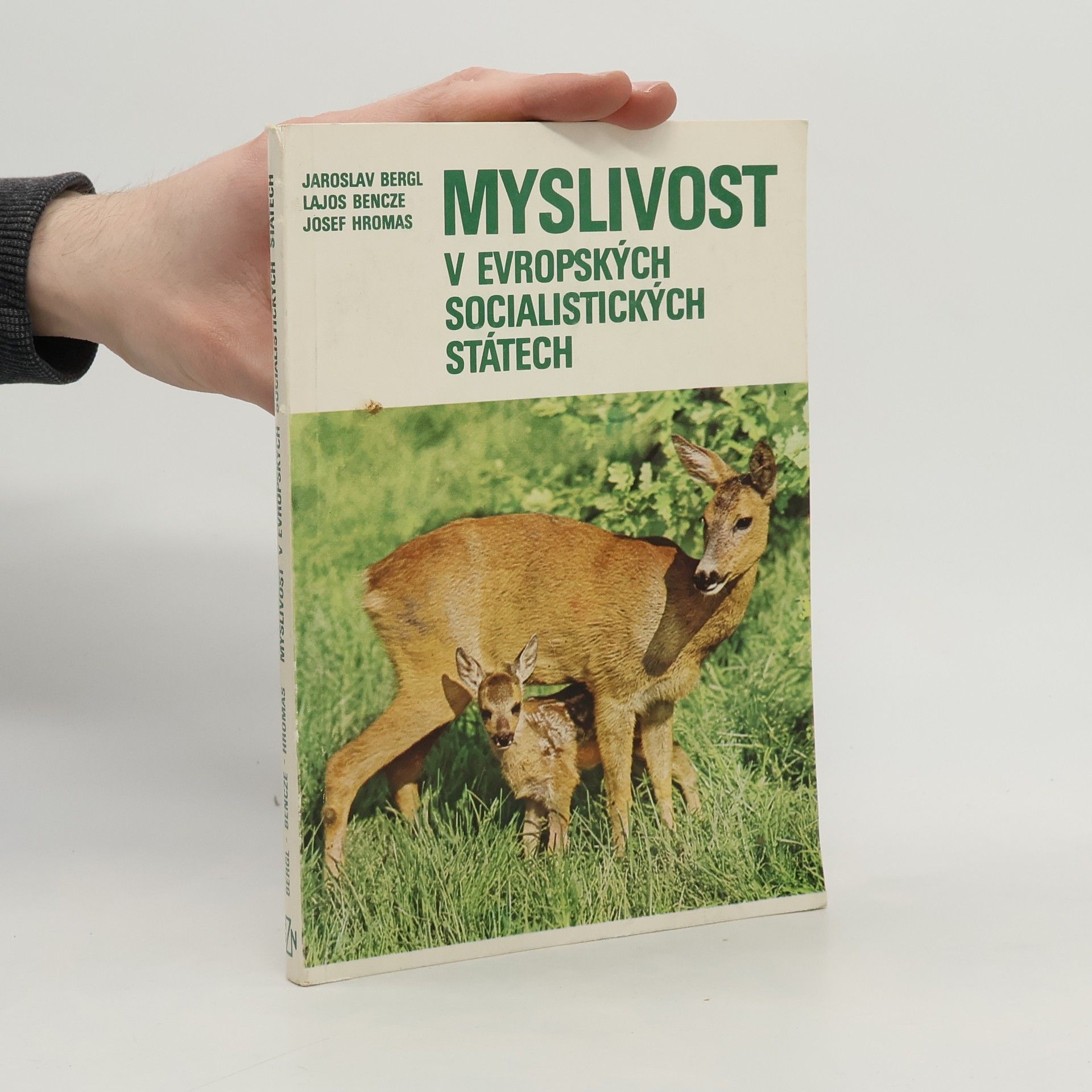 Jaroslav Bergl Myslivost v evropských socialistických státech