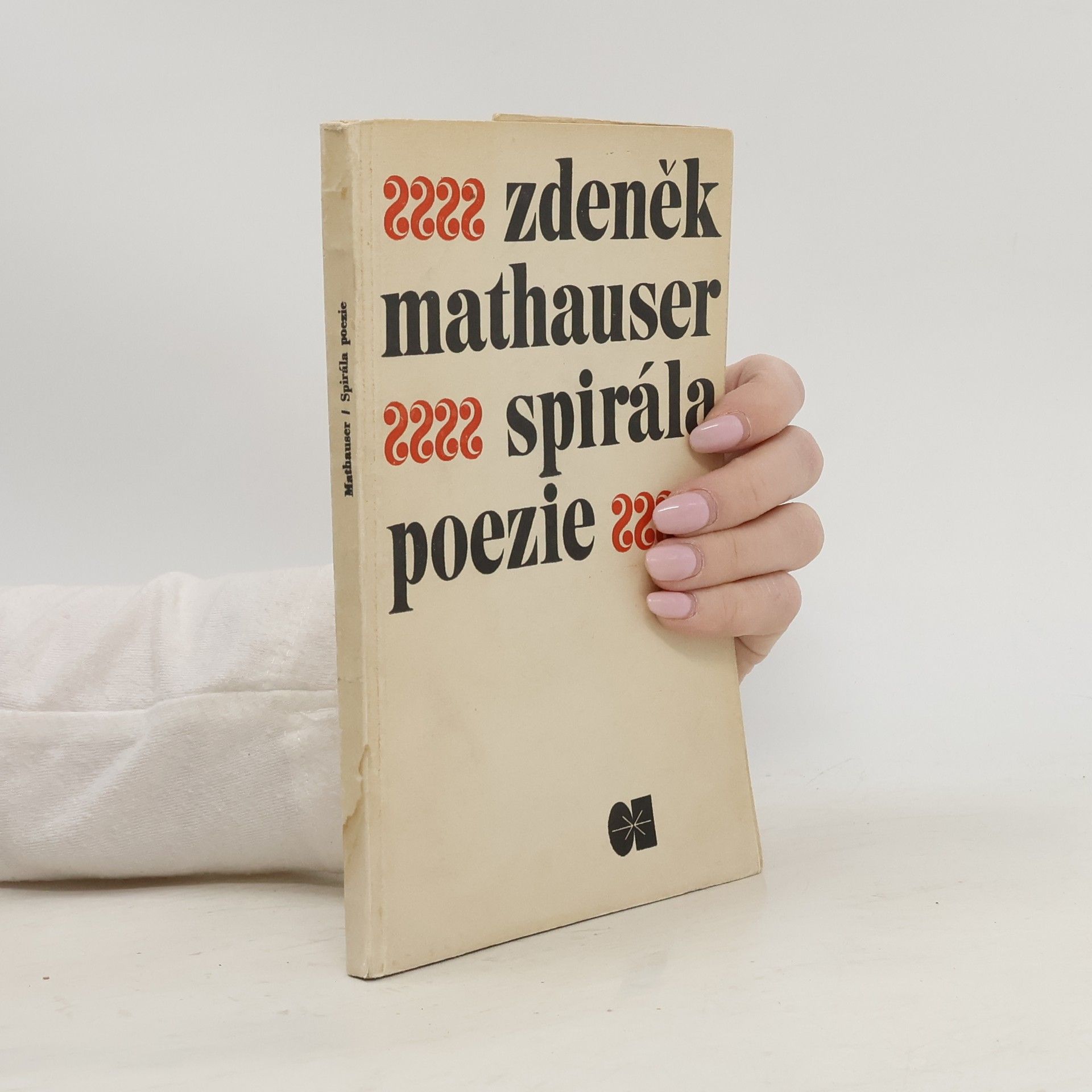 Zdeněk Mathauser Spirála poezie