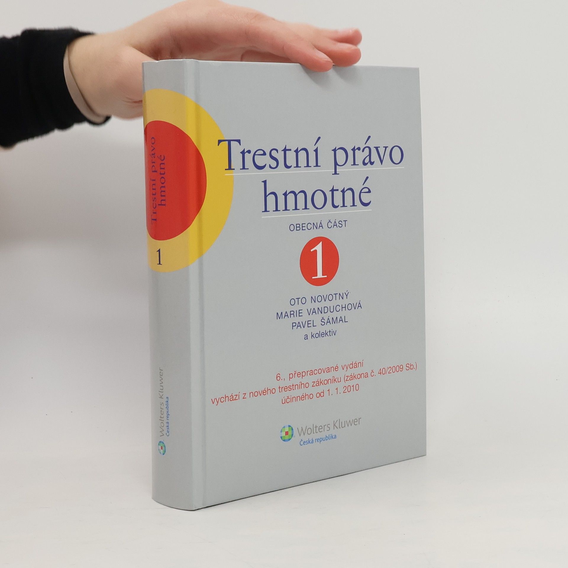 Oto Novotný Trestní právo hmotné 1. Obecná část