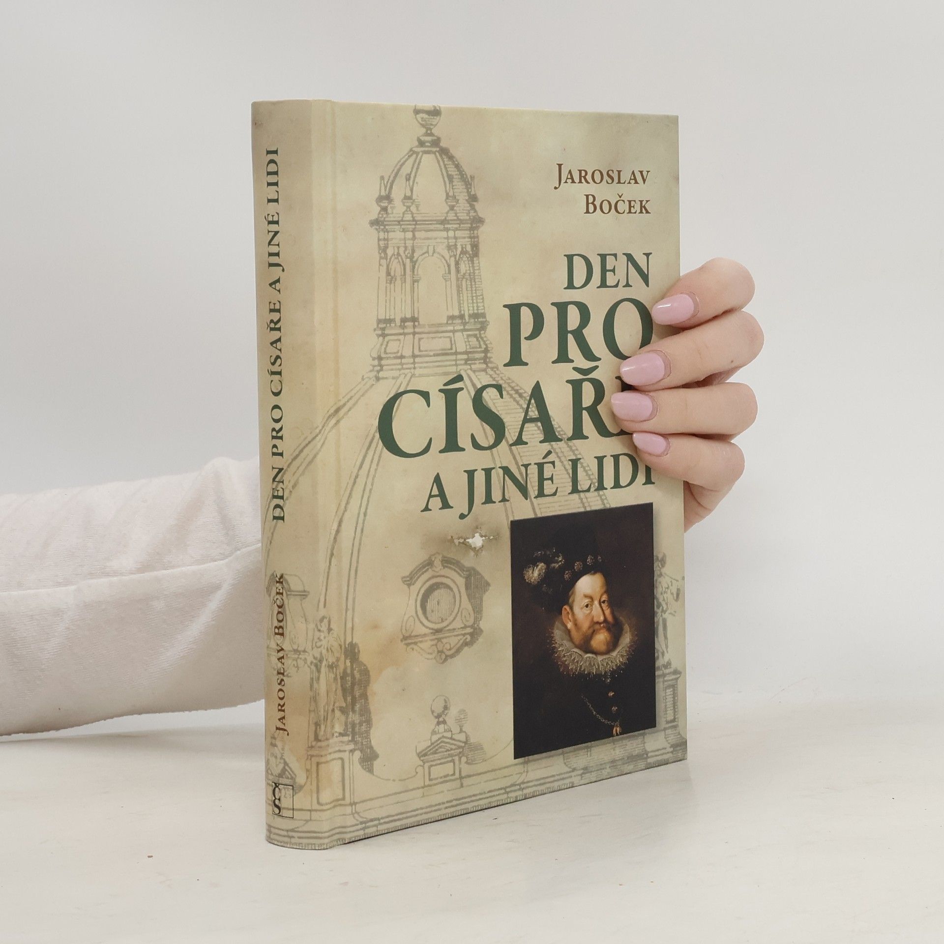 Jaroslav Boček Den pro císaře a jiné lidi