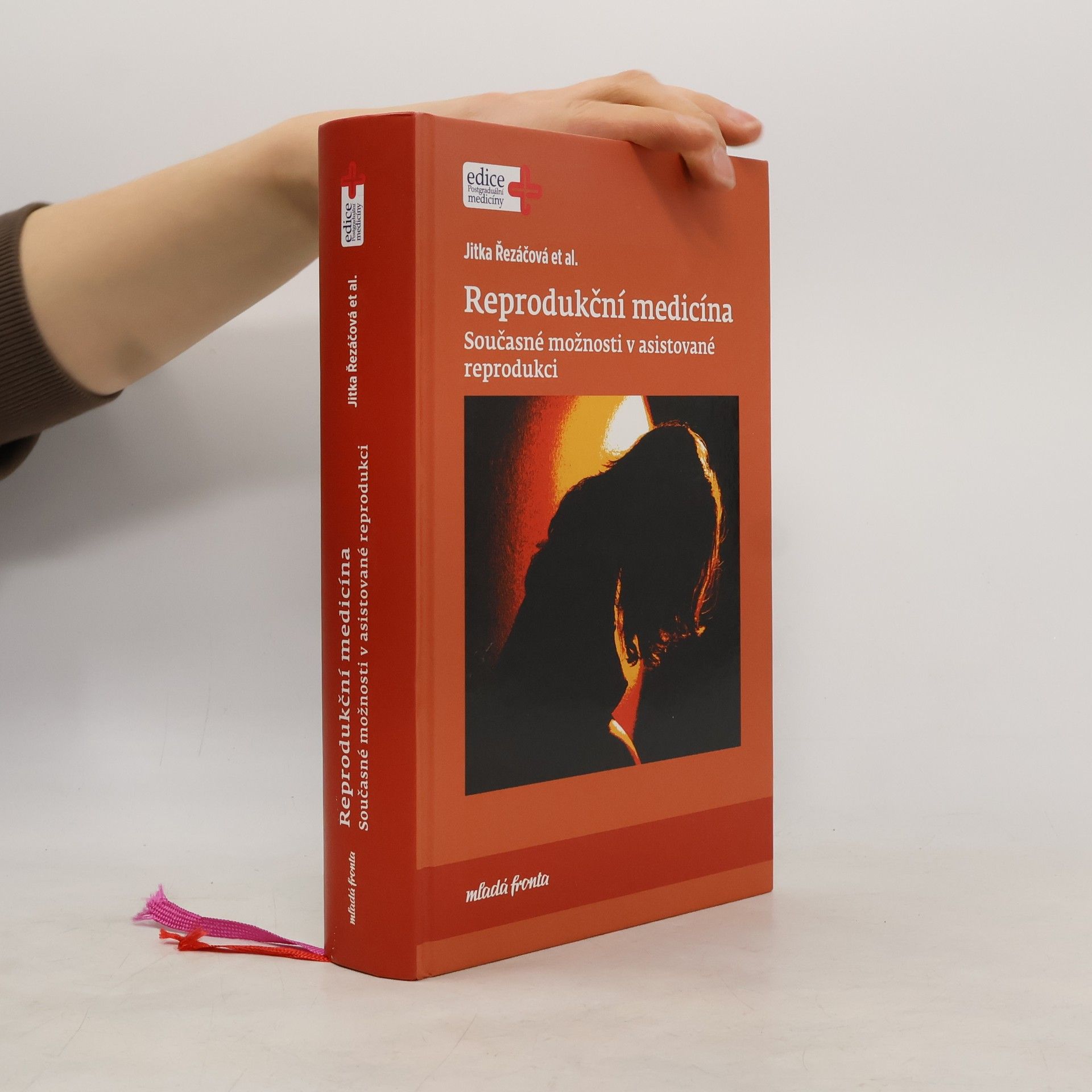 Jitka Řezáčová Reprodukční medicína. Současné možnosti v asistované reprodukci