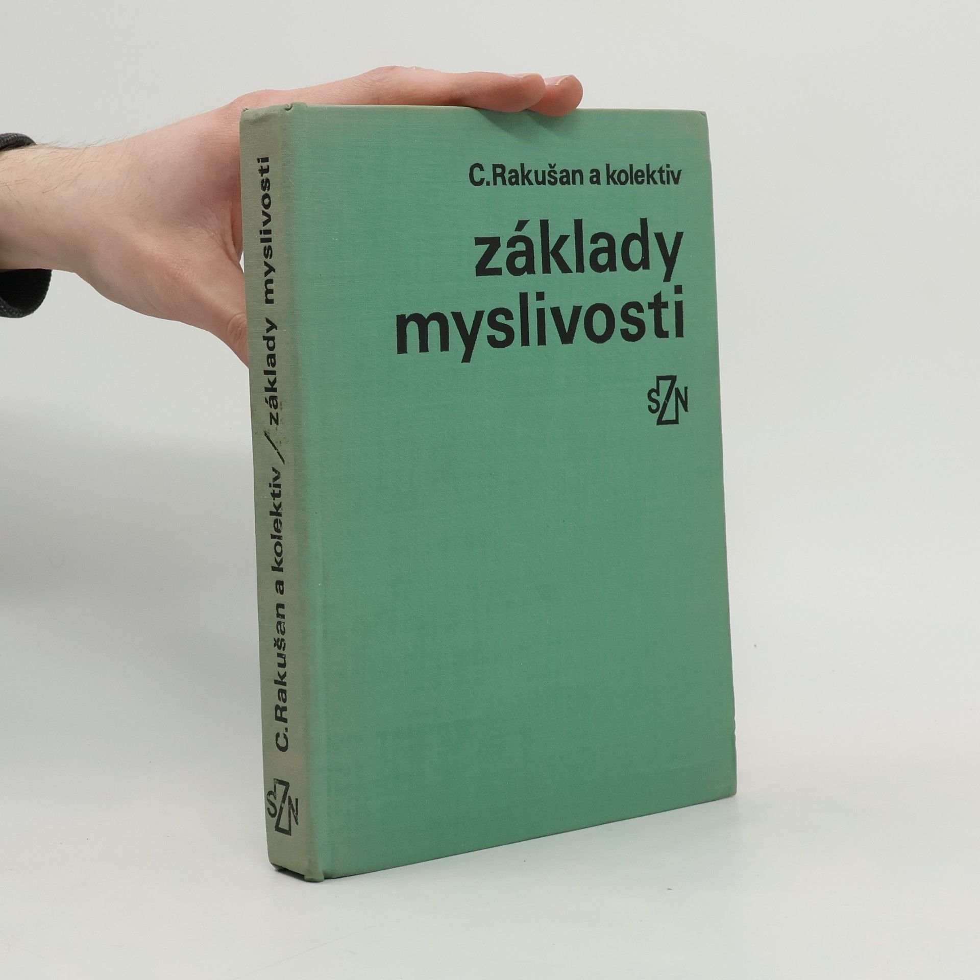 Ctirad Rakušan Základy myslivosti