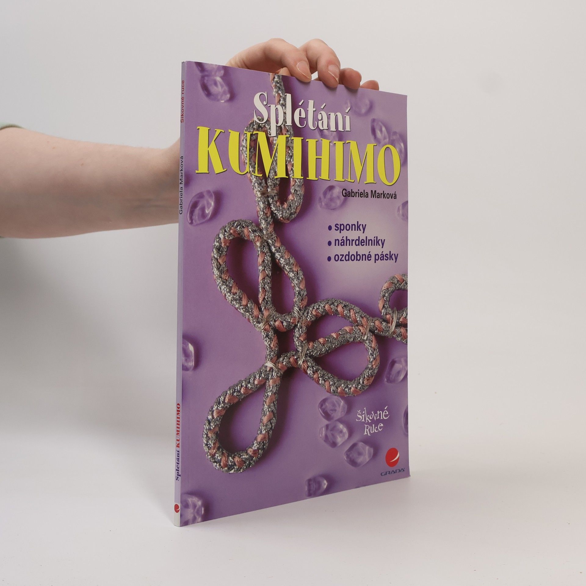 Gabriela Marková Kumihimo - splétání