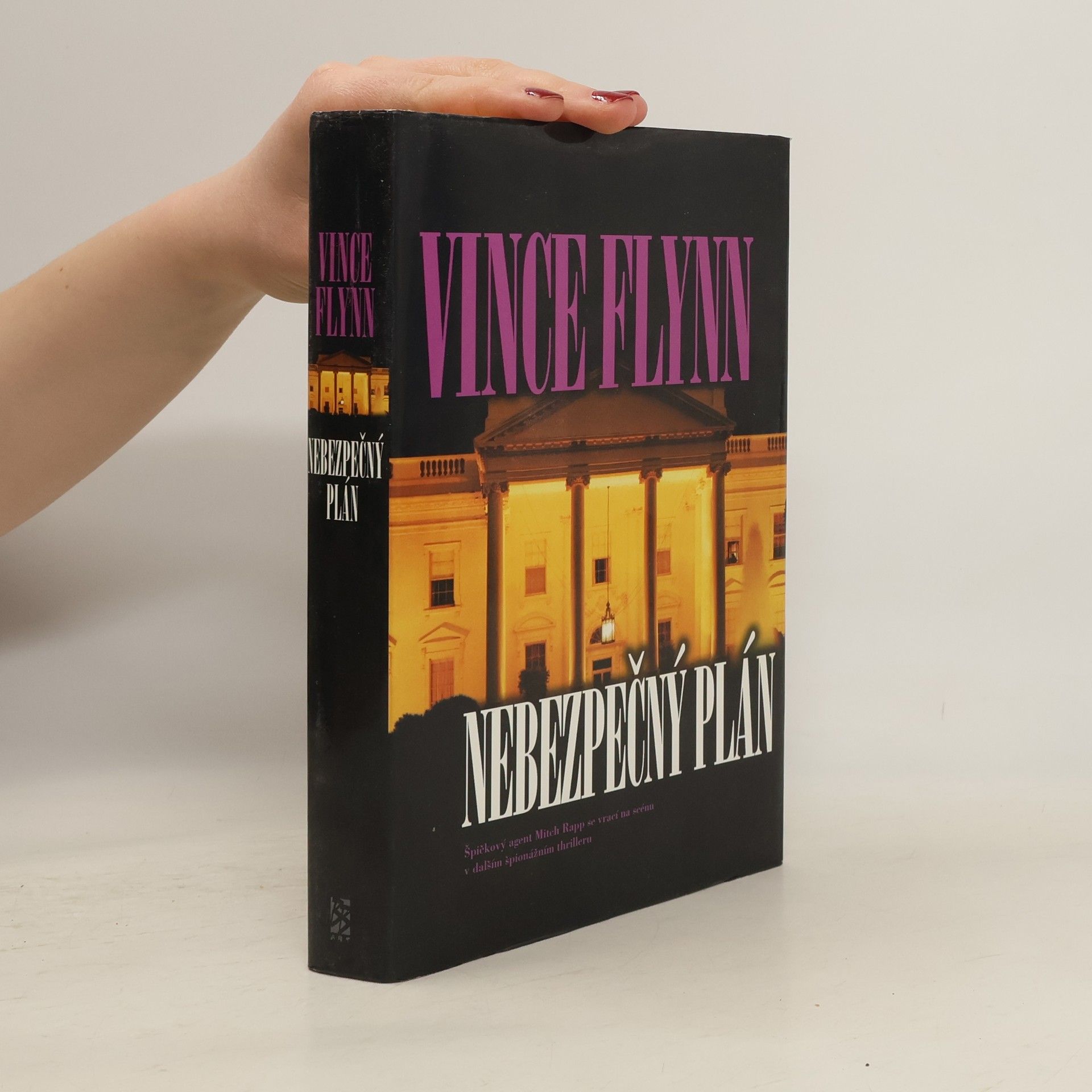Vince Flynn Nebezpečný plán
