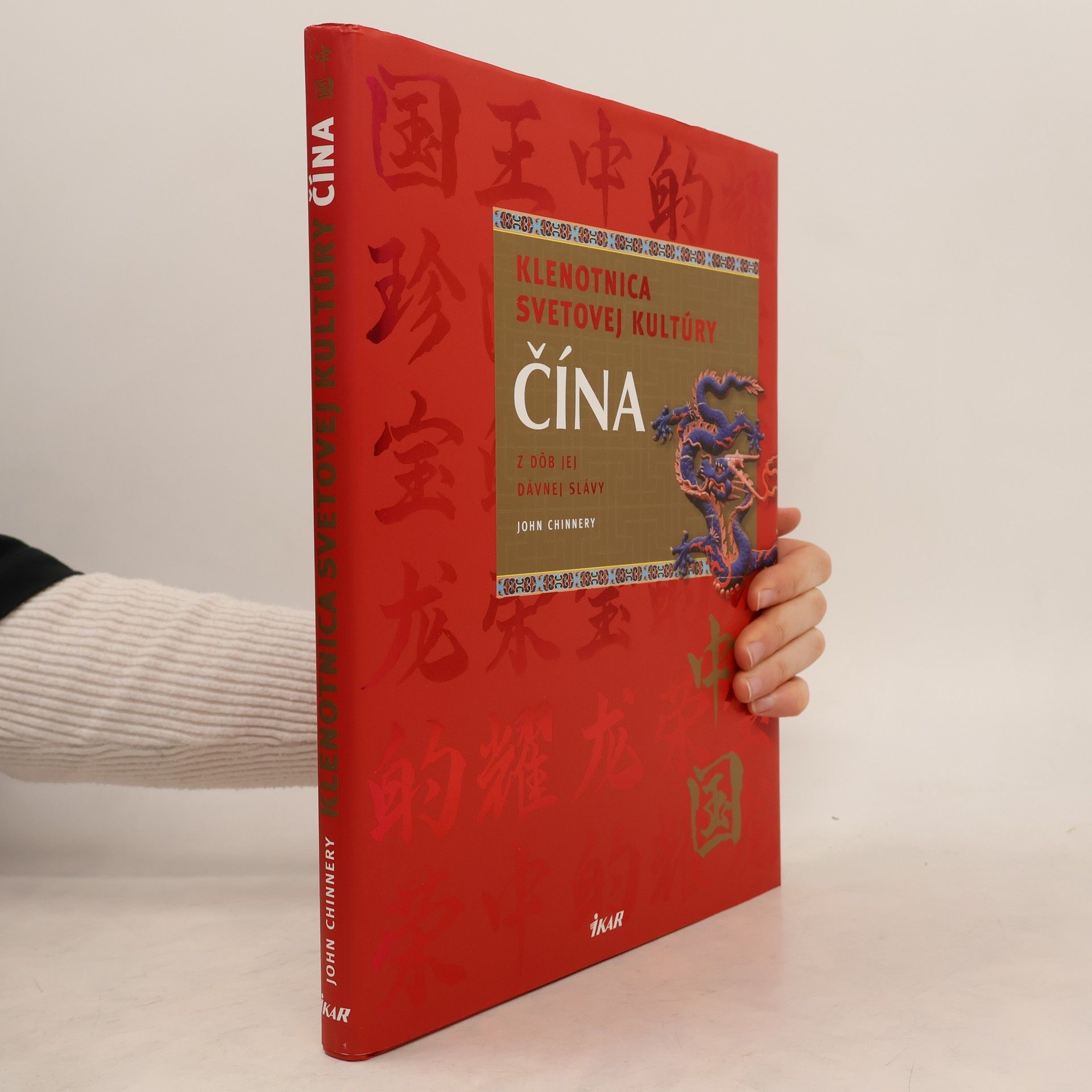 Čína: klenotnica svetovej kultúry