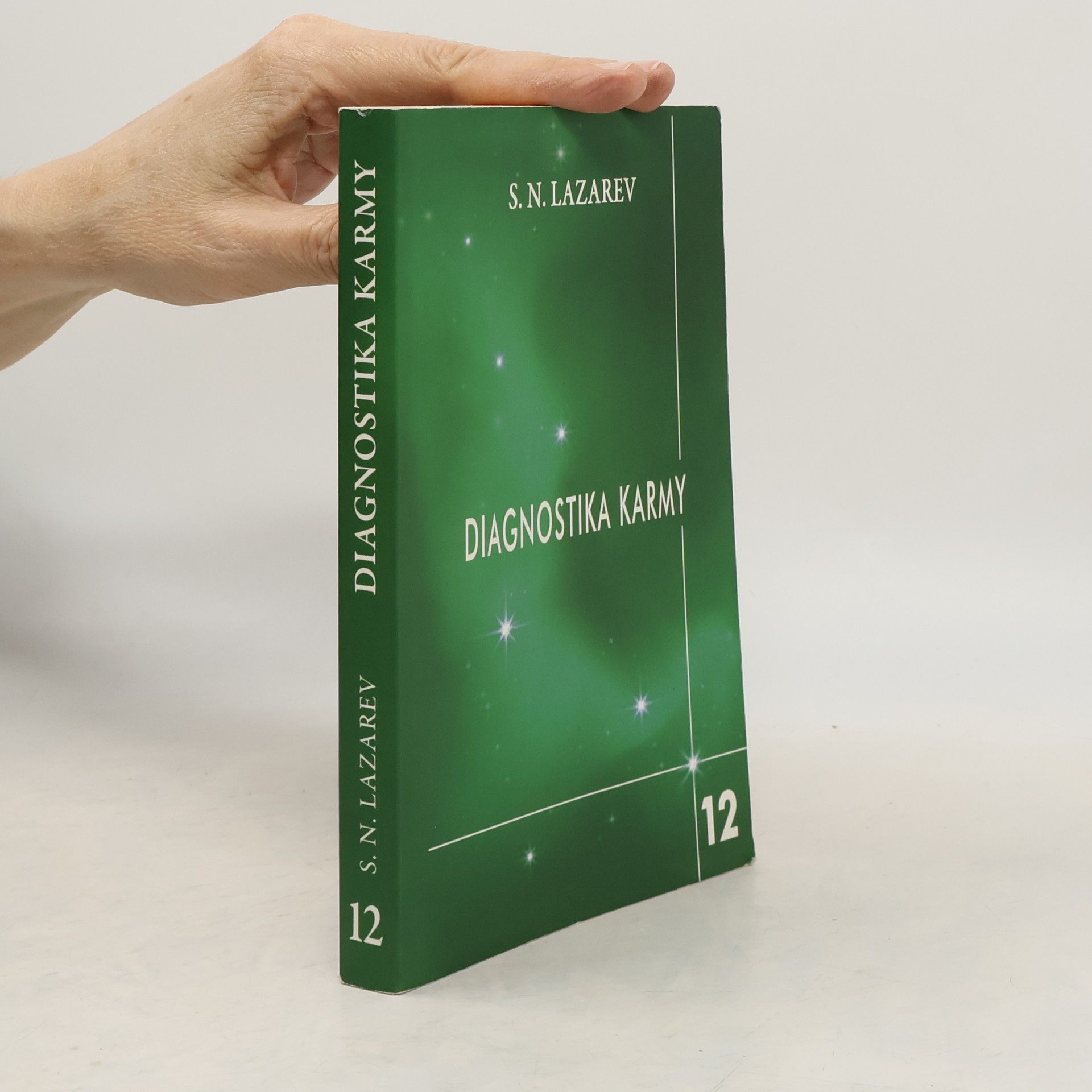 Sergej Nikolajevič Lazarev Diagnostika karmy. Život je jako mávnutí křídel motýlích (12. díl)