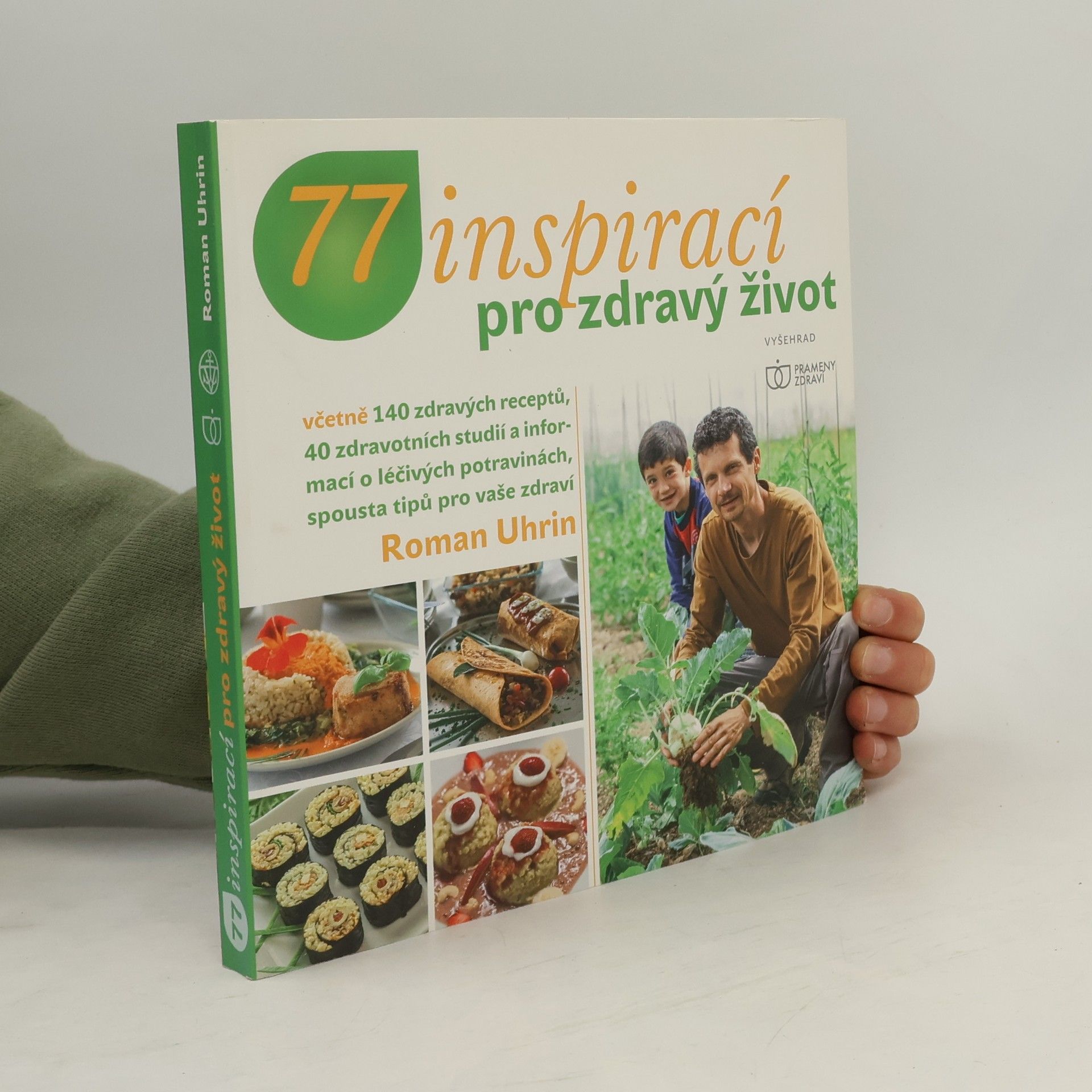 Roman Uhrin 77 inspirací pro zdravý život