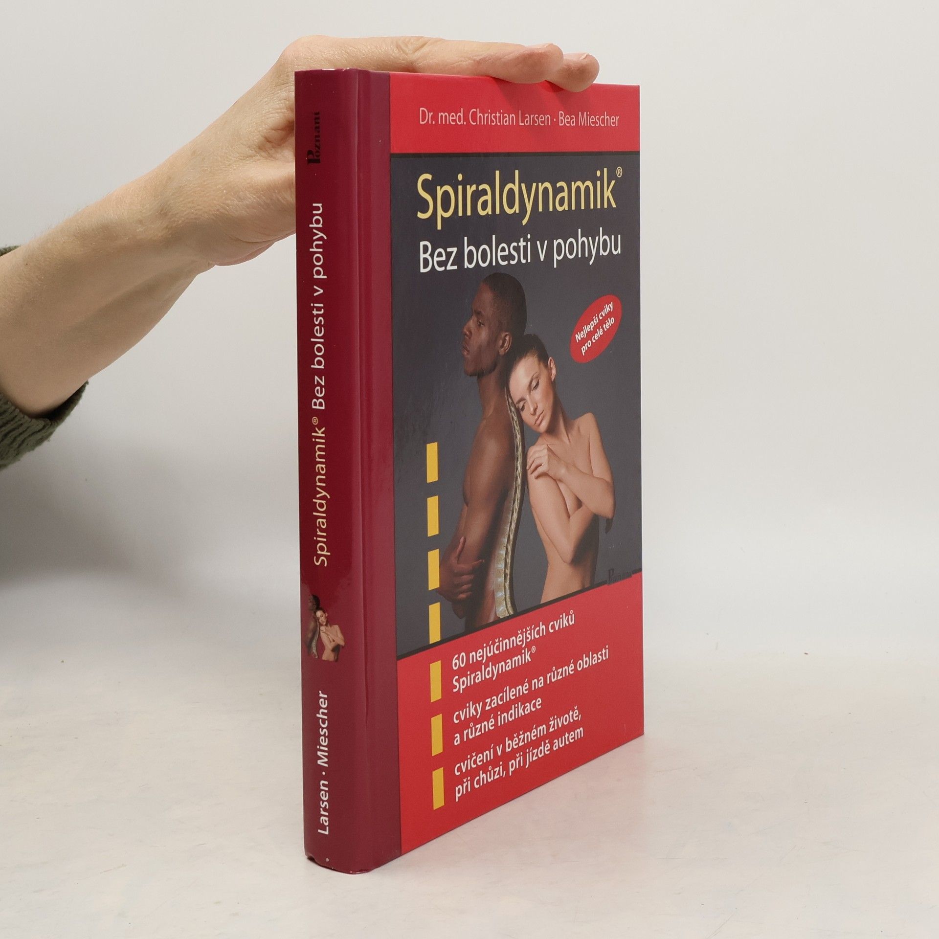 Christian Larsen Spiraldynamik: Bez bolesti v pohybu