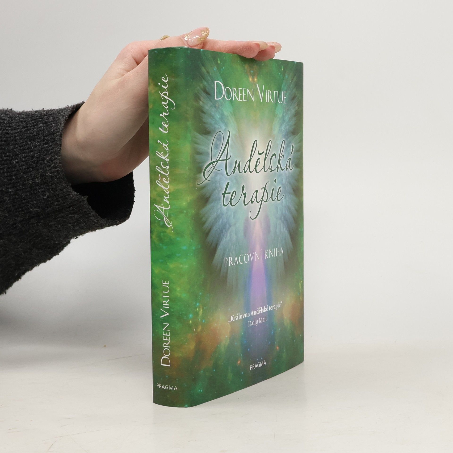 Doreen Virtue Andělská terapie. Pracovní kniha