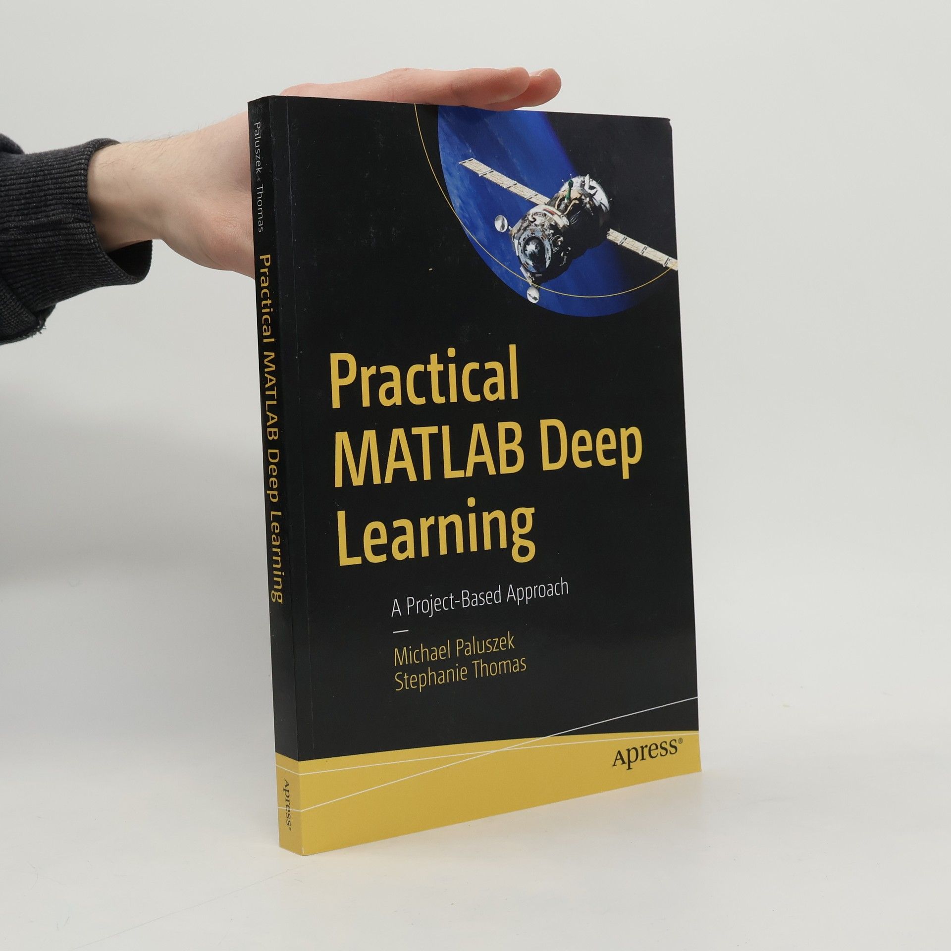 Stephanie Thomas Practical MATLAB Deep Learning
