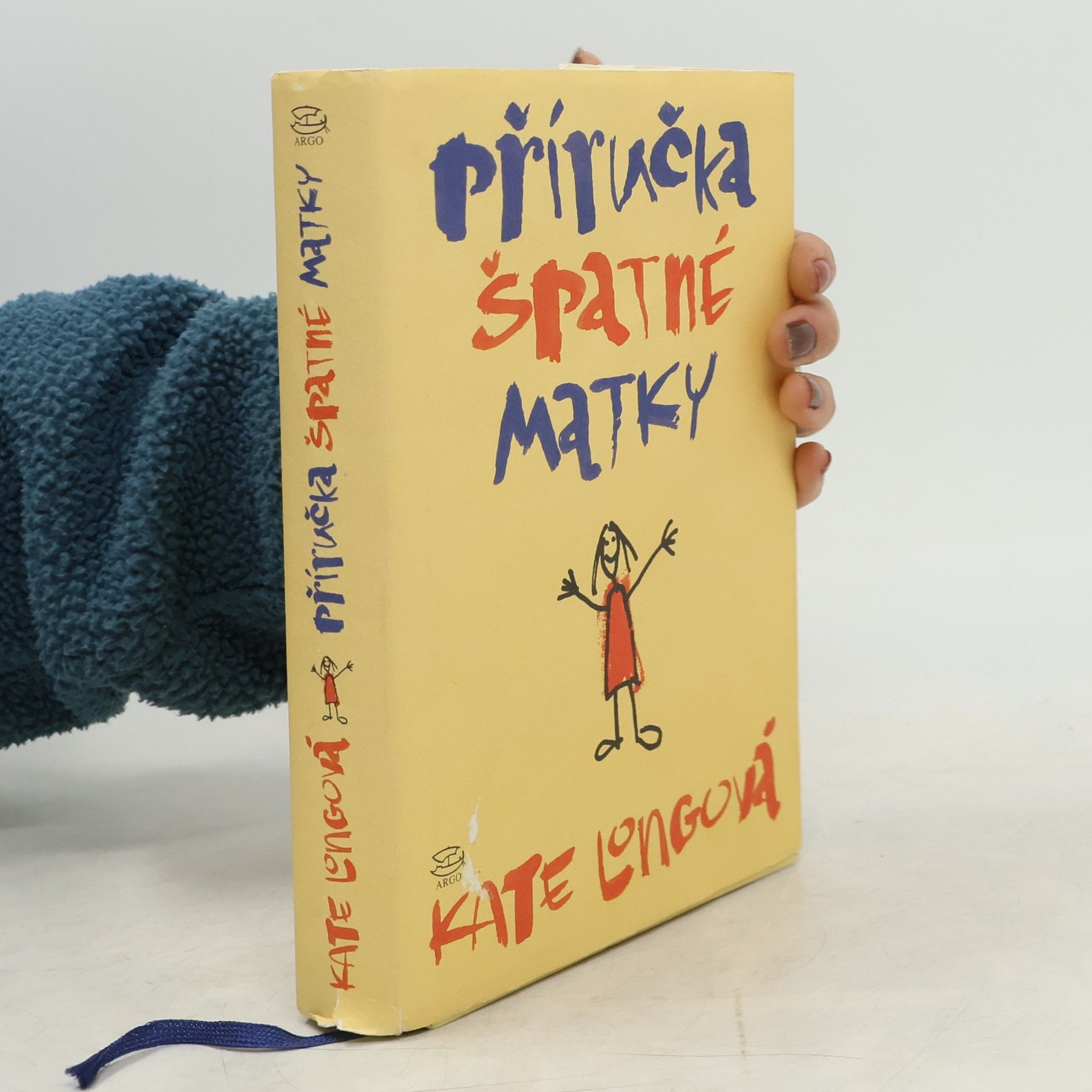 Kate Long Příručka špatné matky