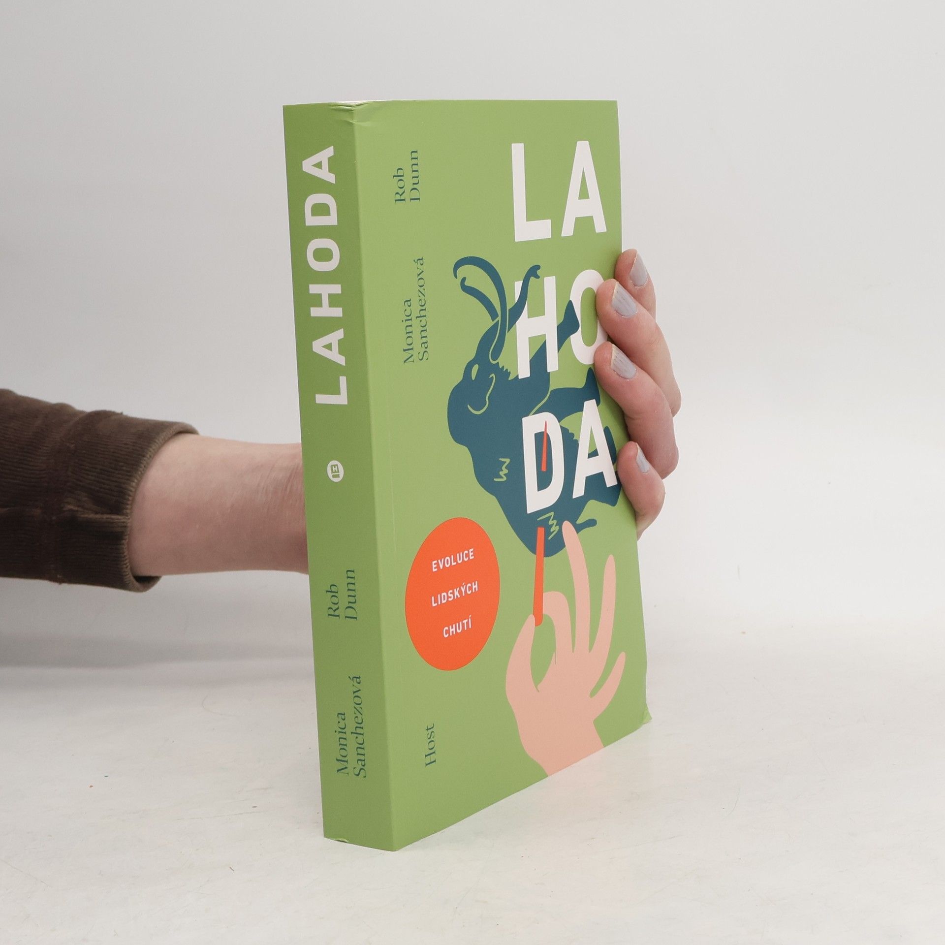 Rob Dunn Lahoda: evoluce lidských chutí