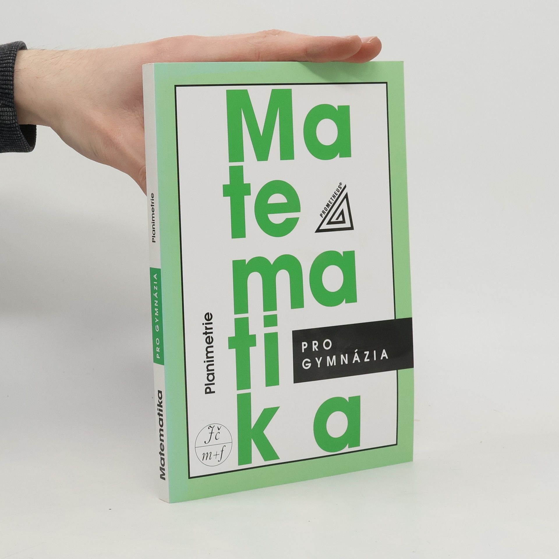 Eva Pomykalová Matematika pro gymnázia: planimetrie