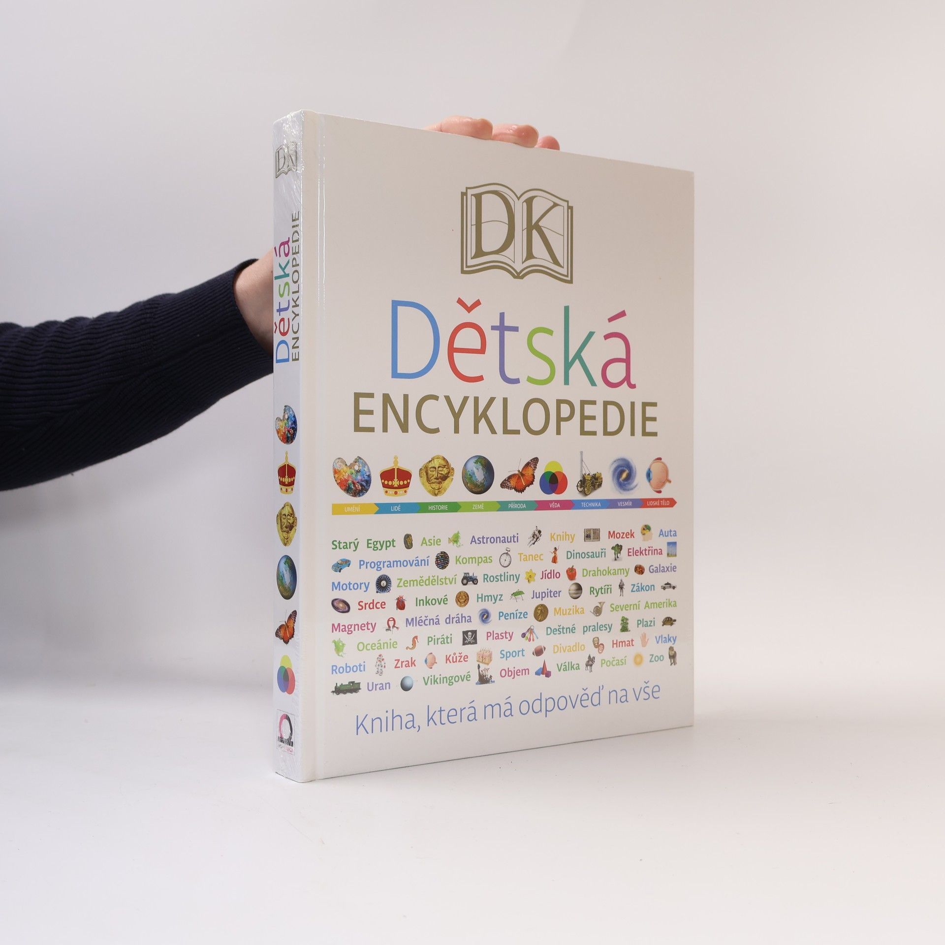 Collectif d'auteurs Dětská encyklopedie - kniha, která má odpověď na vše