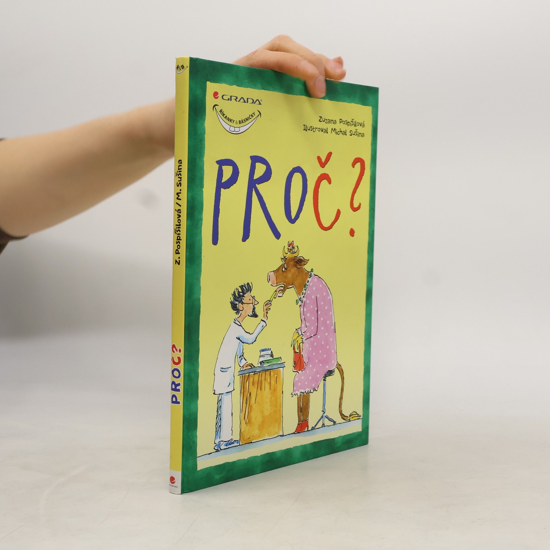 Zuzana Pospíšilová Proč?