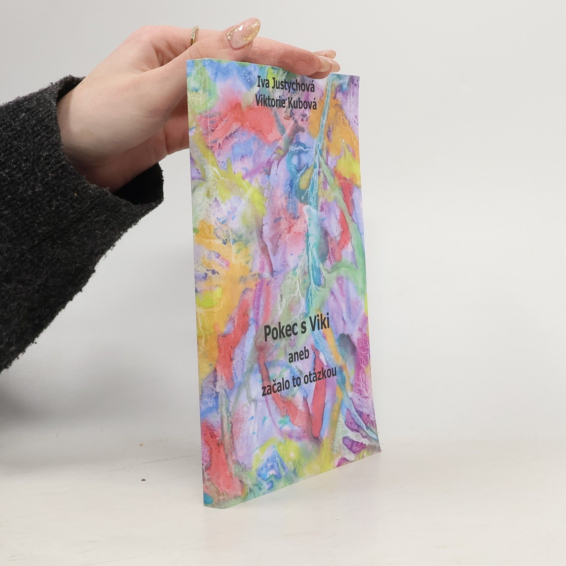 Viktorie Kubová Pokec s Viki aneb Začalo to otázkou