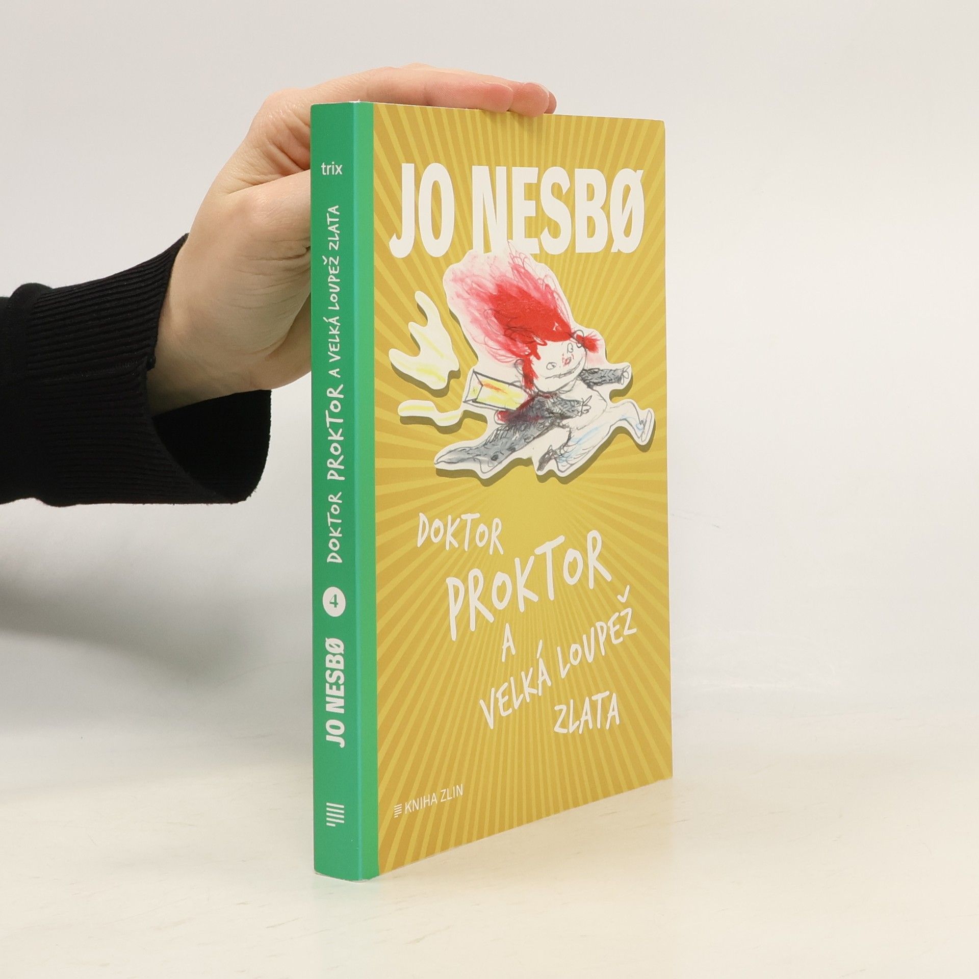Jo Nesbø Doktor Proktor a velká loupež zlata