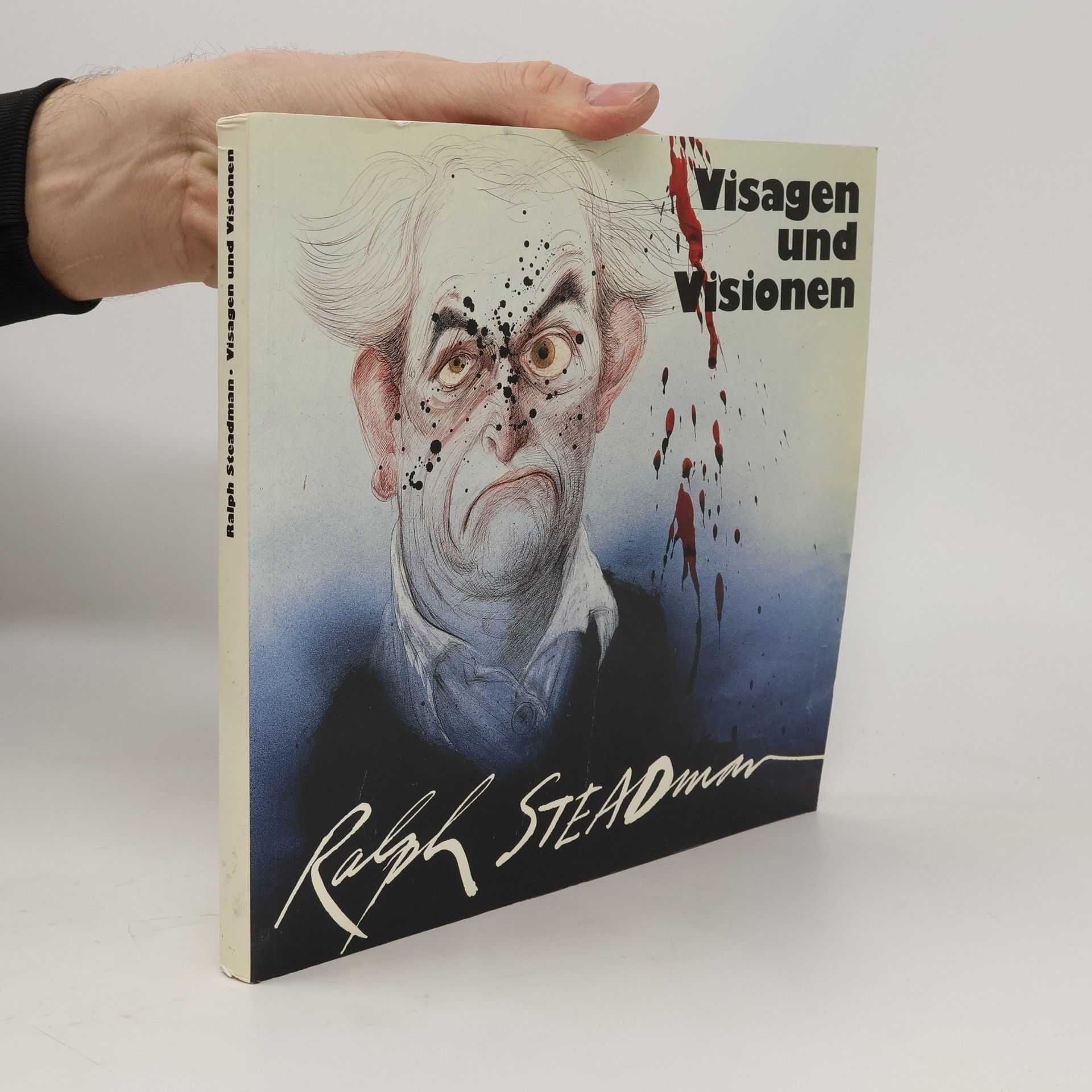 Ralph Steadman Visagen und Visionen