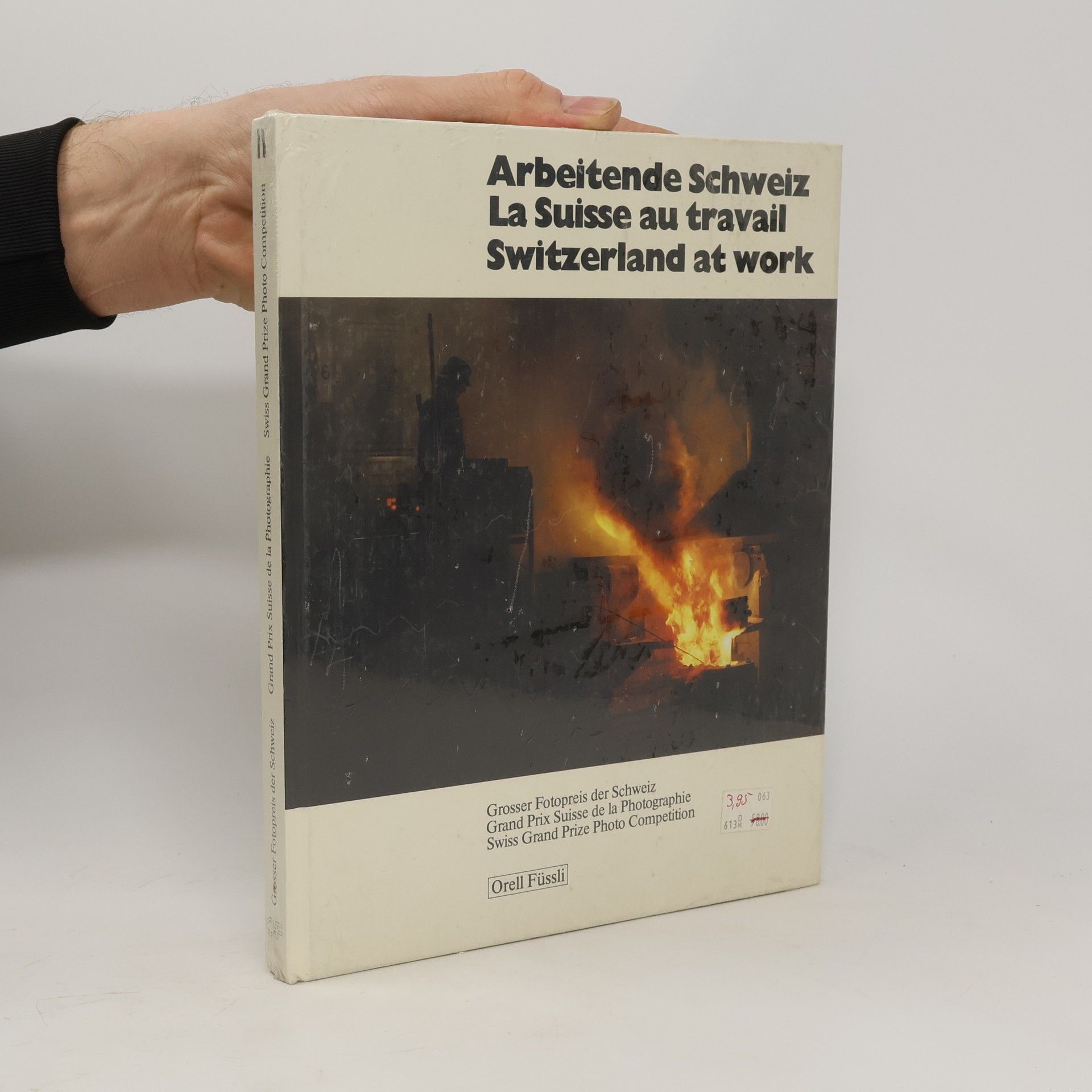 Hans Glarner Grosser Fotopreis der Schweiz / Grand Prix Suisse de la Photographie / Swiss Grand Prize Photo Competition - 4: Arbeitende Schweiz