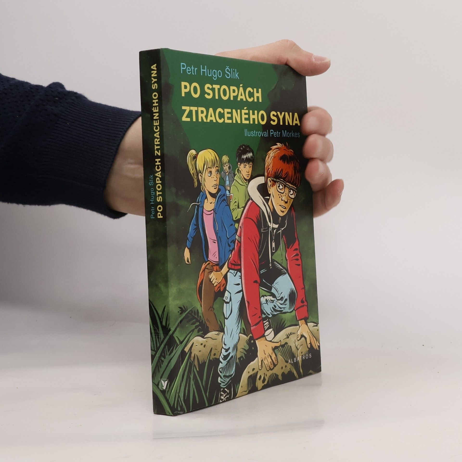 Petr Hugo Šlik Po stopách ztraceného syna