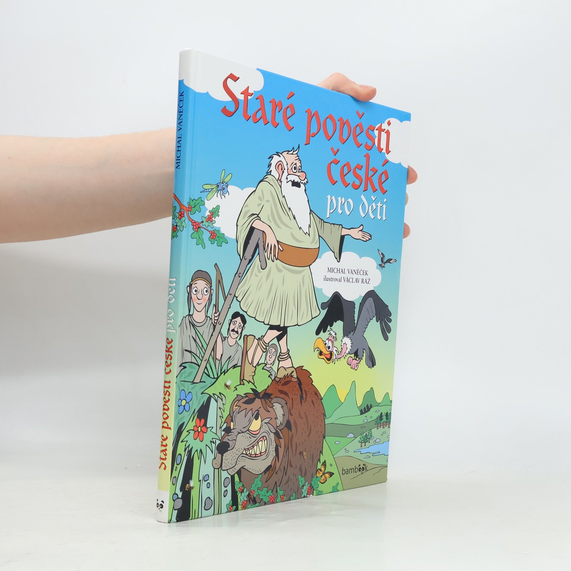 Michal Vaněček Staré pověsti české pro děti