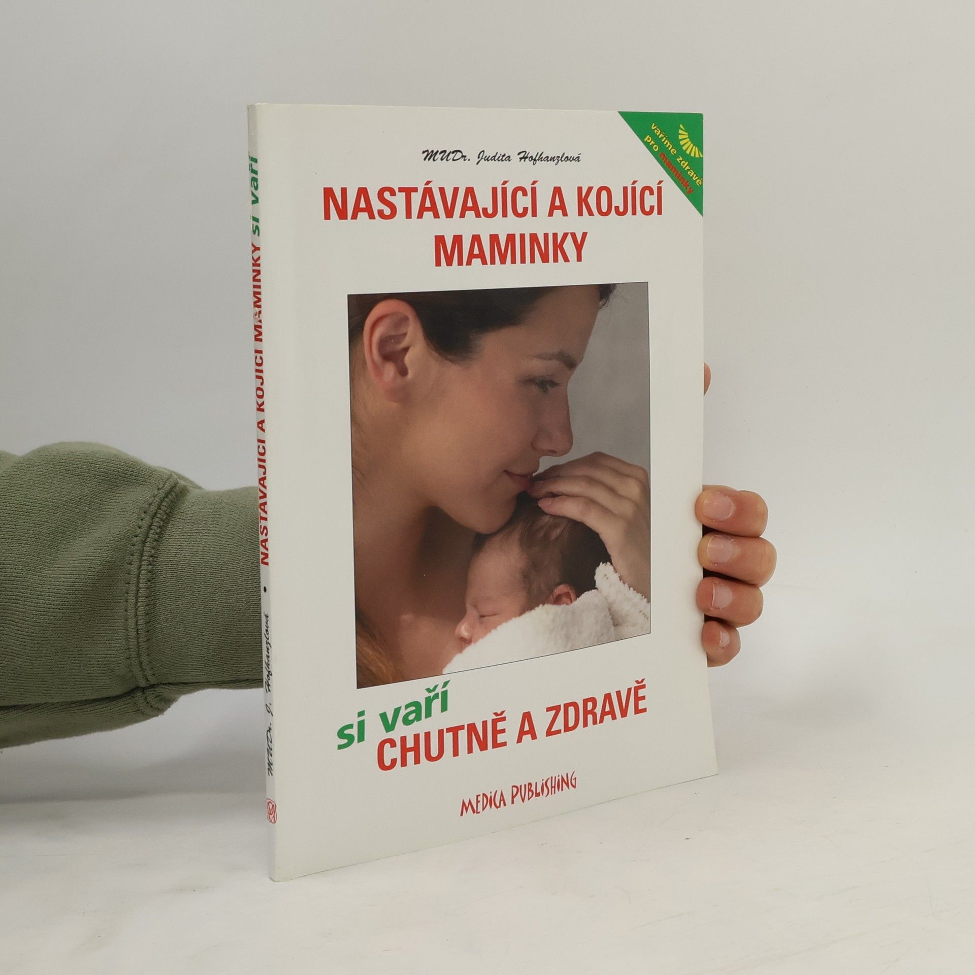 Nastávající a kojící maminky si vaří chutně a zdravě