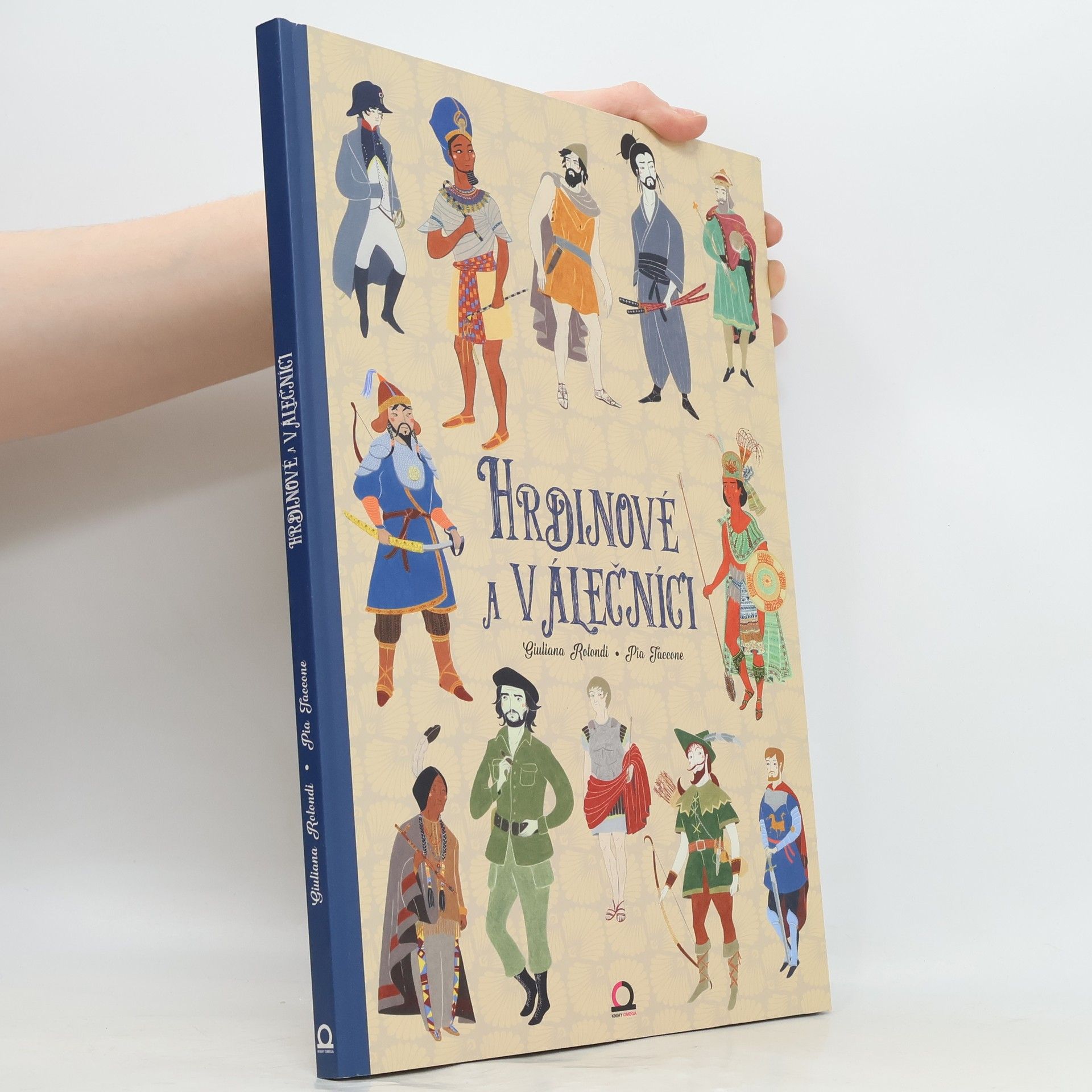 Giuliana Rotondi Hrdinové a válečníci