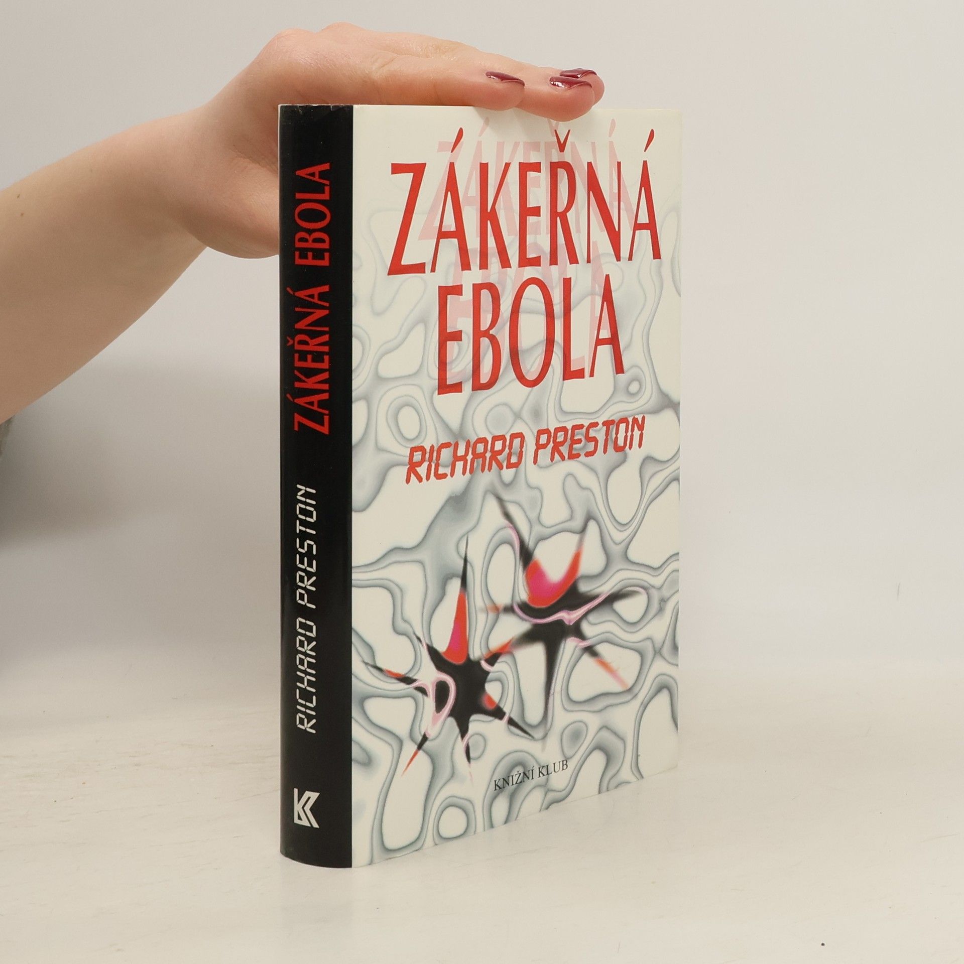 Richard Preston Zákeřná Ebola