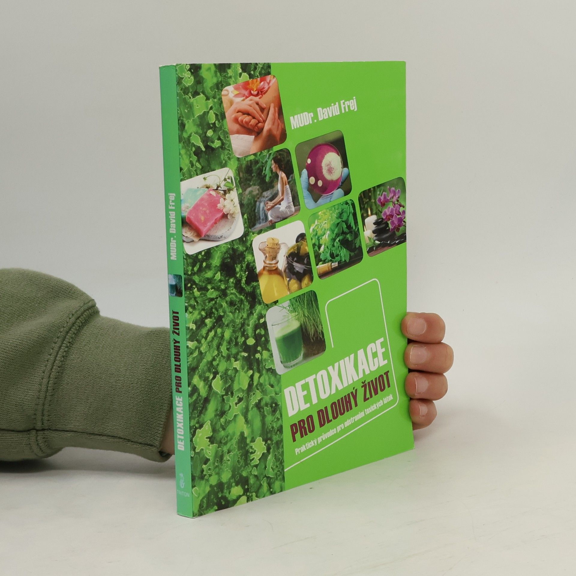 David Frej Detoxikace pro dlouhý život