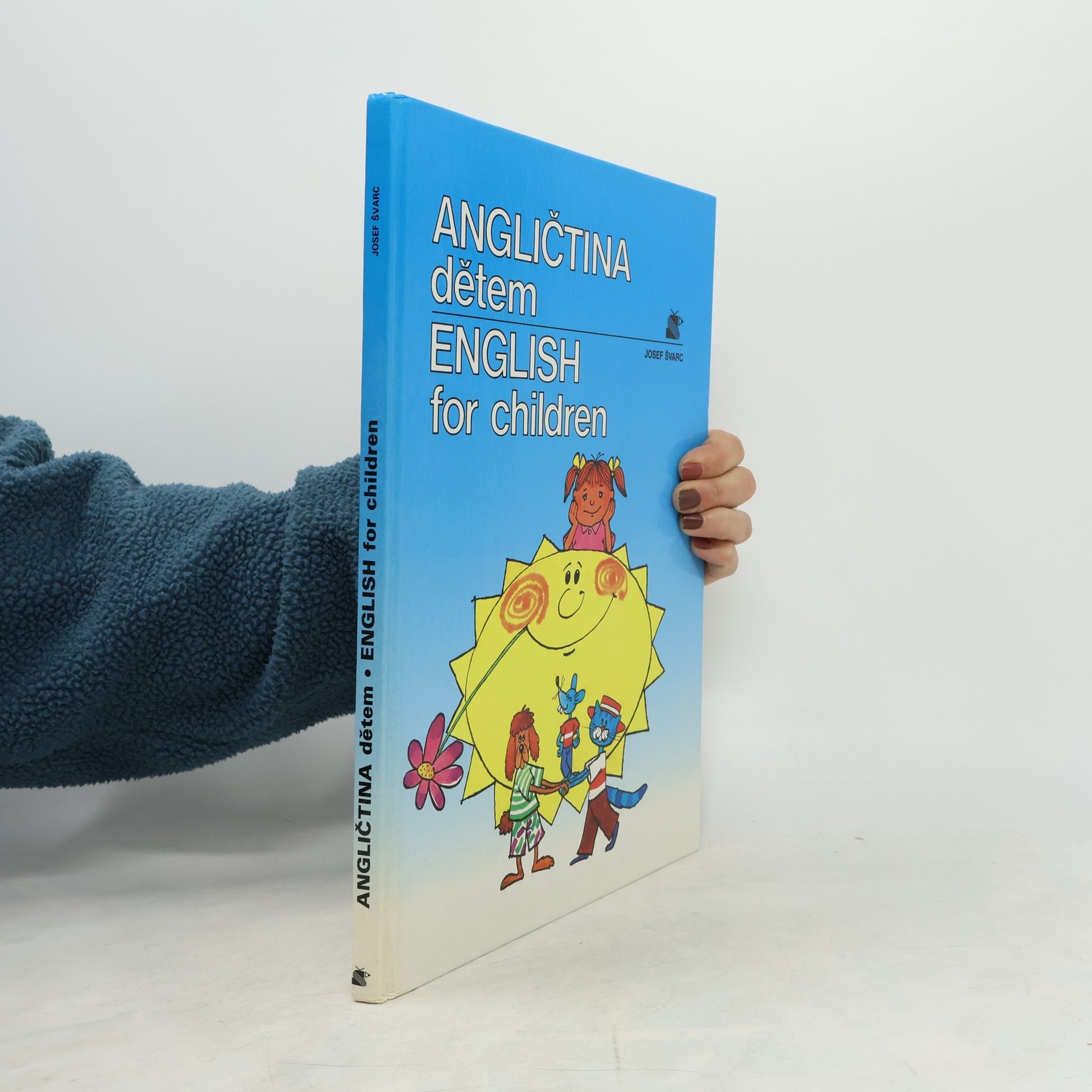 Josef Švarc Angličtina dětem. English for Children
