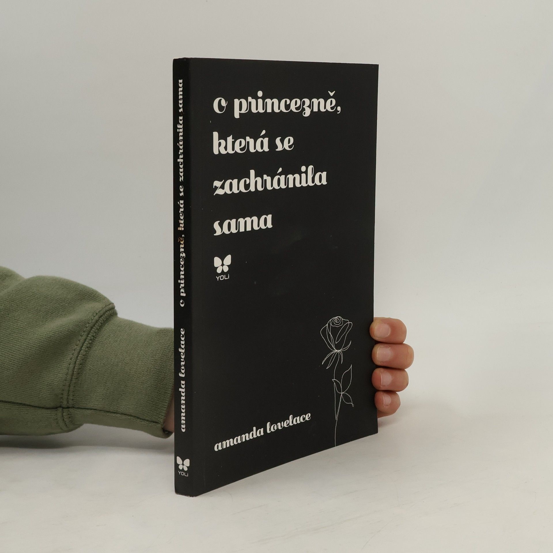 Amanda Lovelace O princezně, která se zachránila sama