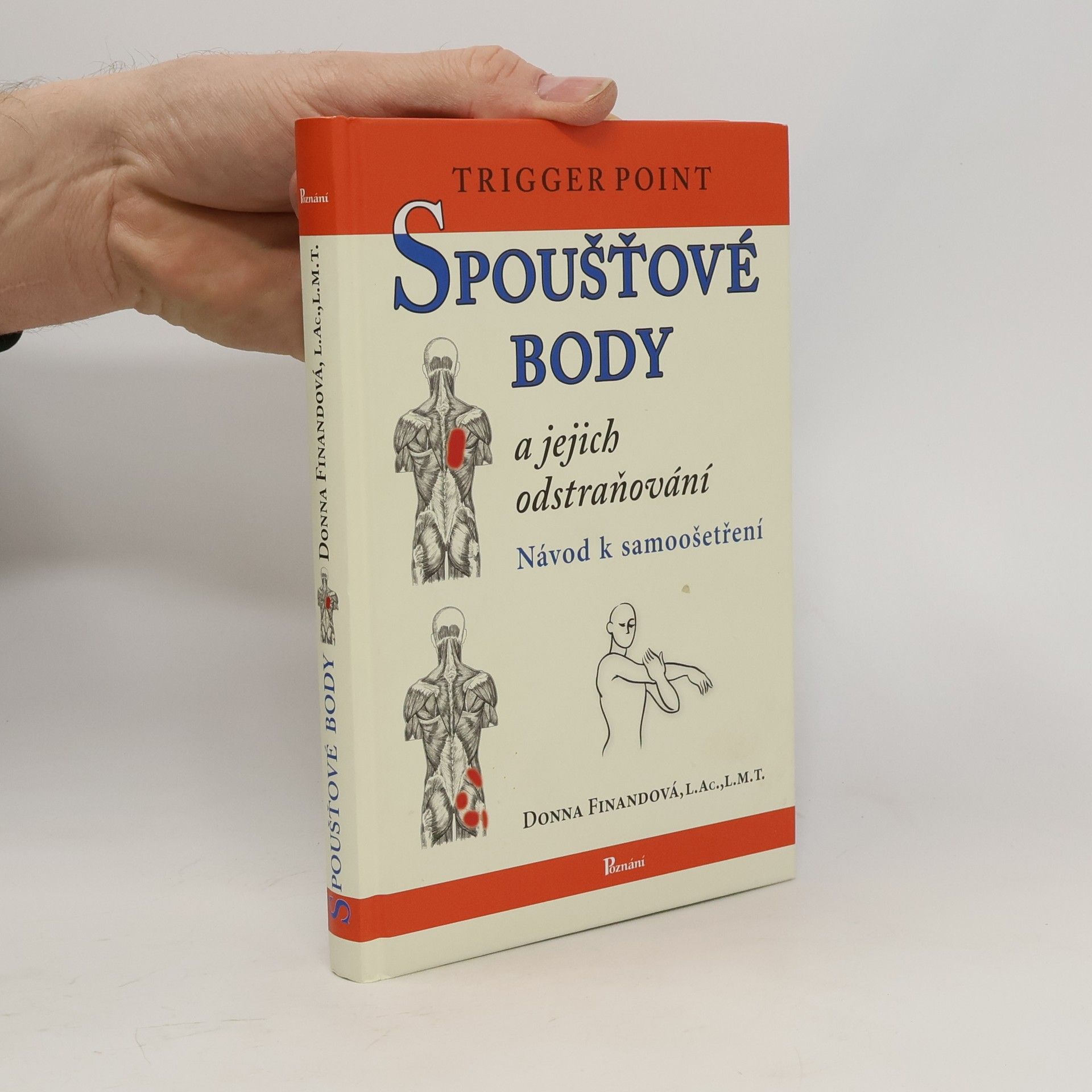 Donna Finando Spoušťové body a jejich odstraňování