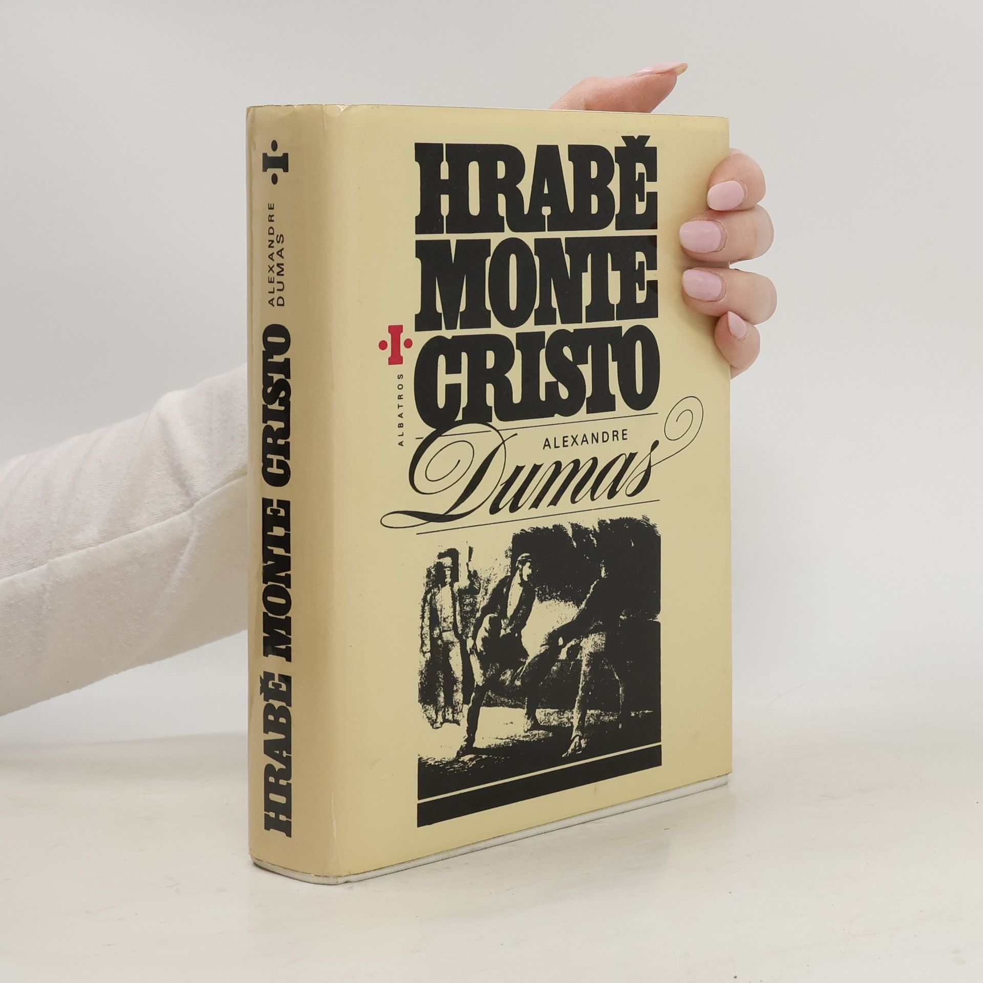 Alexandre Dumas Hrabě Monte Cristo I